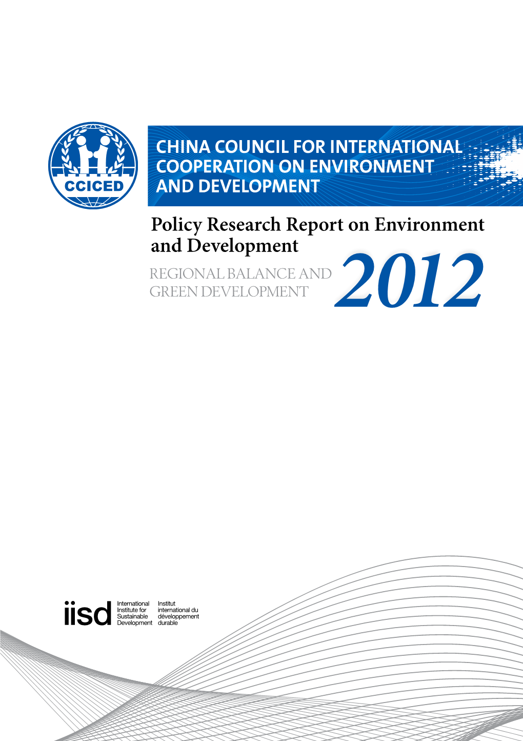 Policy Research Report on Environment and Development