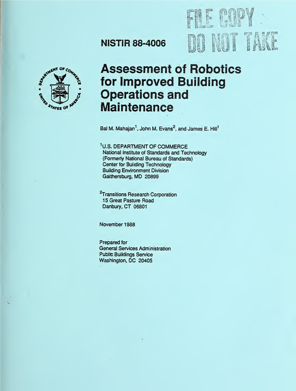 Assessment of Robotics for Improved Building Operations and Maintenance
