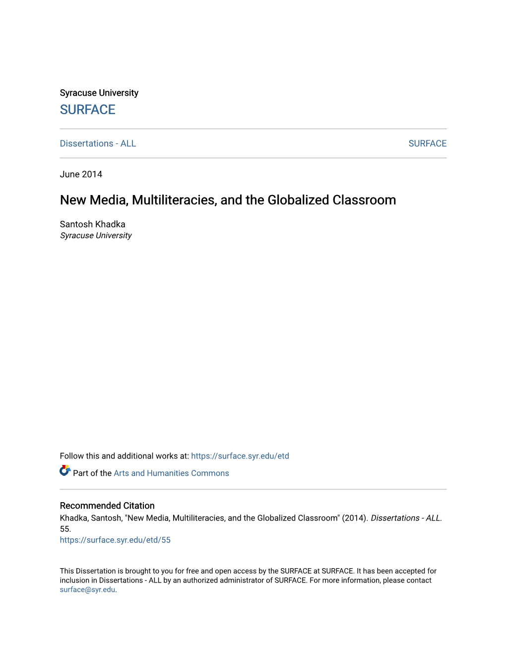 New Media, Multiliteracies, and the Globalized Classroom