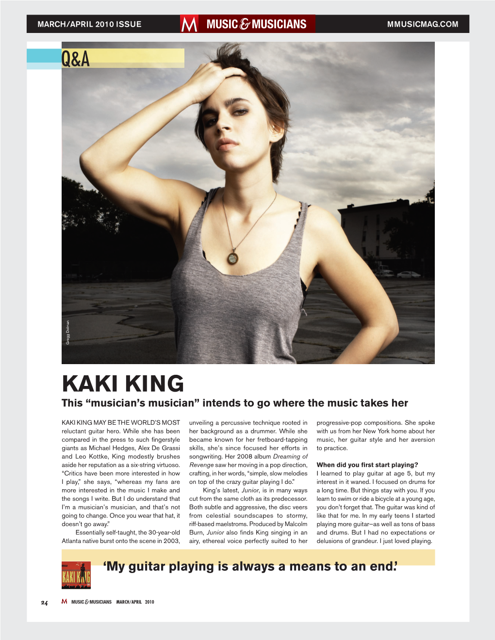 KAKI KING This “Musician’S Musician” Intends to Go Where the Music Takes Her