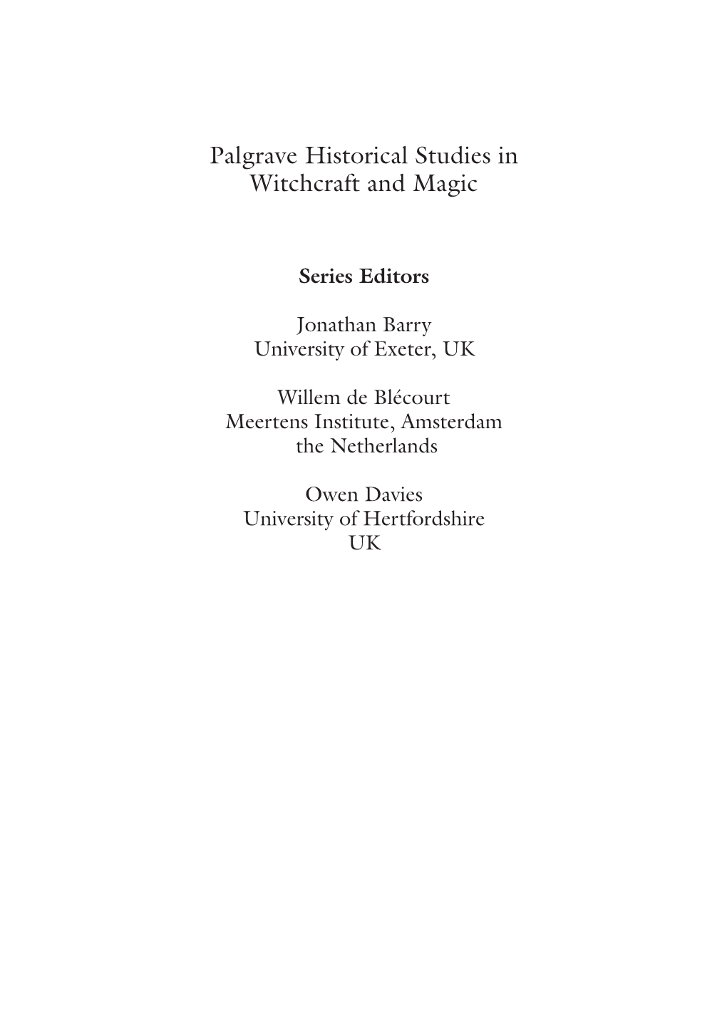 Palgrave Historical Studies in Witchcraft and Magic