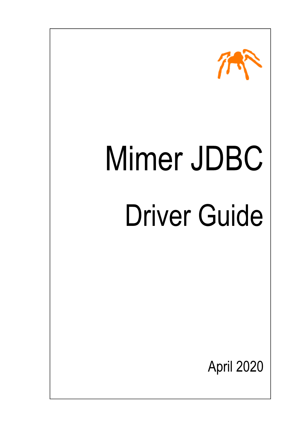 The Mimer JDBC Driver Guide