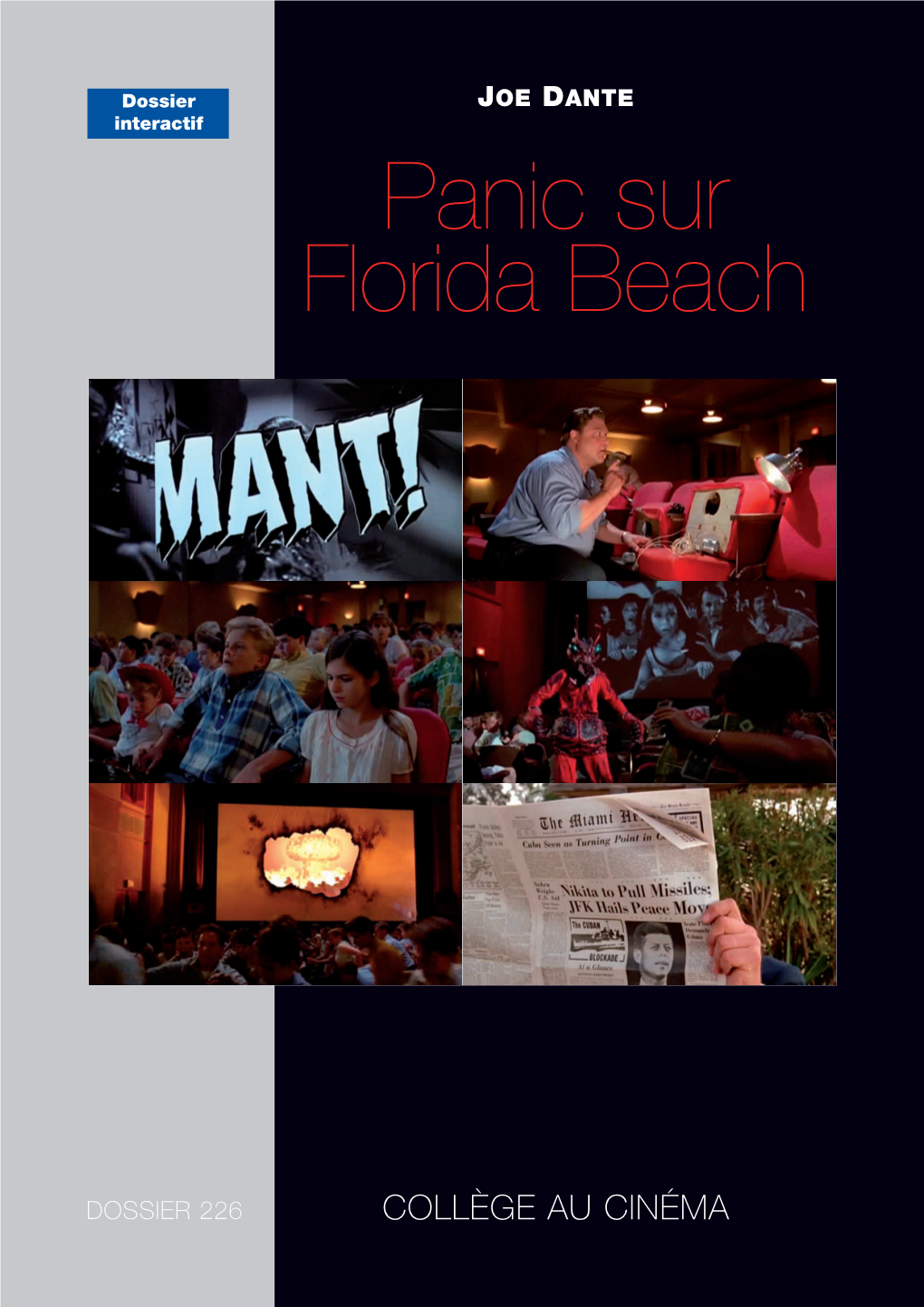 JOE DANTE Interactif Panic Sur Florida Beach