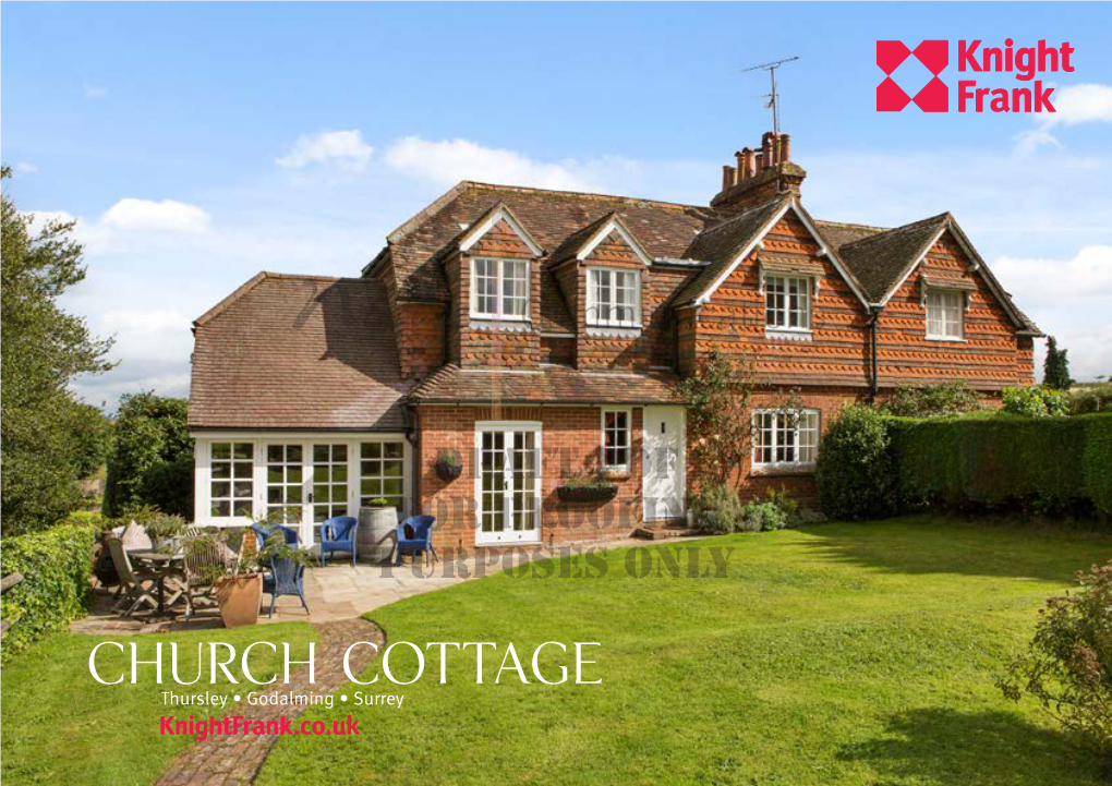 CHURCH Cottage Thursley • Godalming • Surrey CHURCH Cottage Thursley • Godalming SURREY • GU8 6Qf