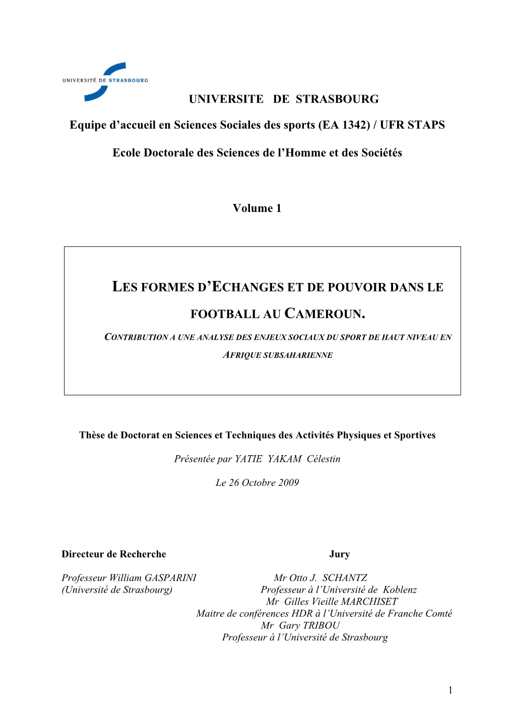 Les Formes D'echanges Et De Pouvoir Dans Le Football Au