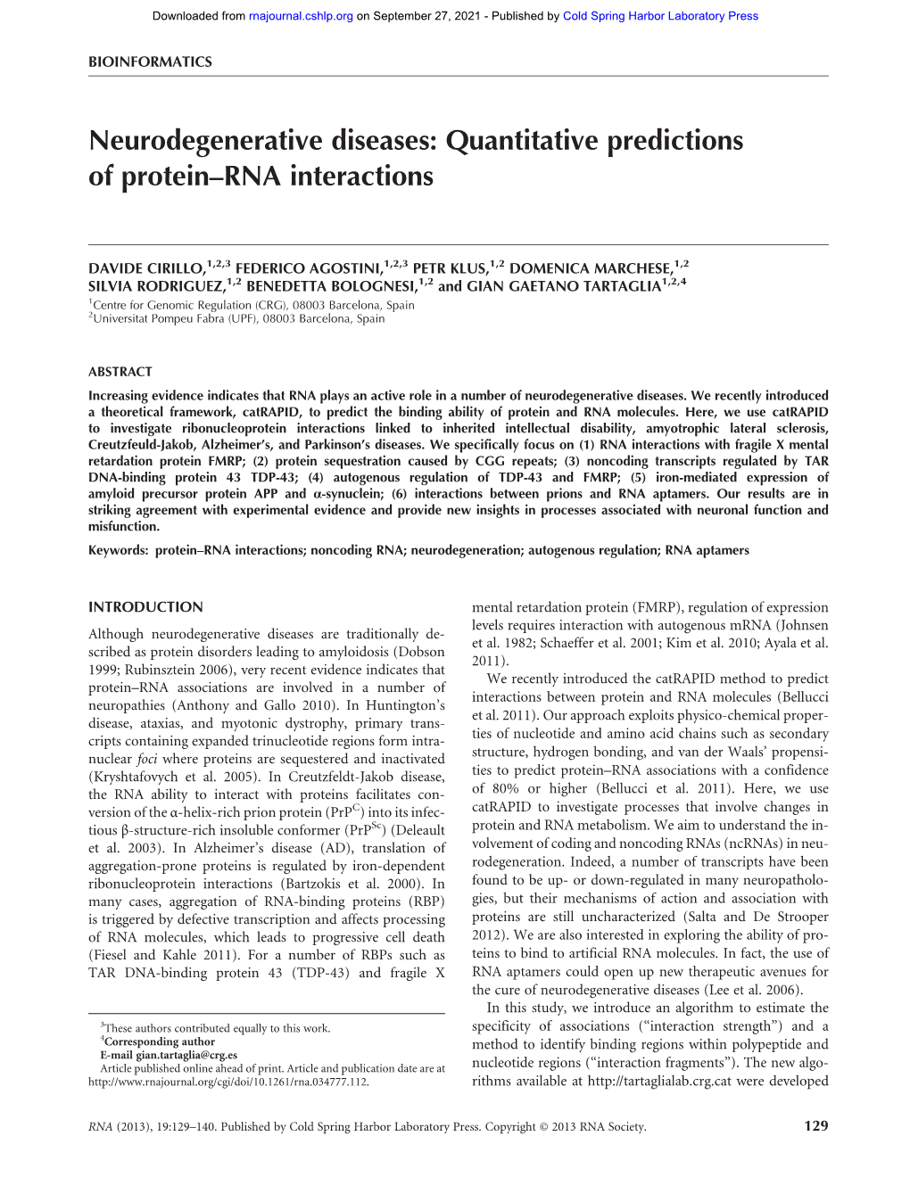 Neurodegenerative Diseases: Quantitative Predictions of Protein–RNA Interactions