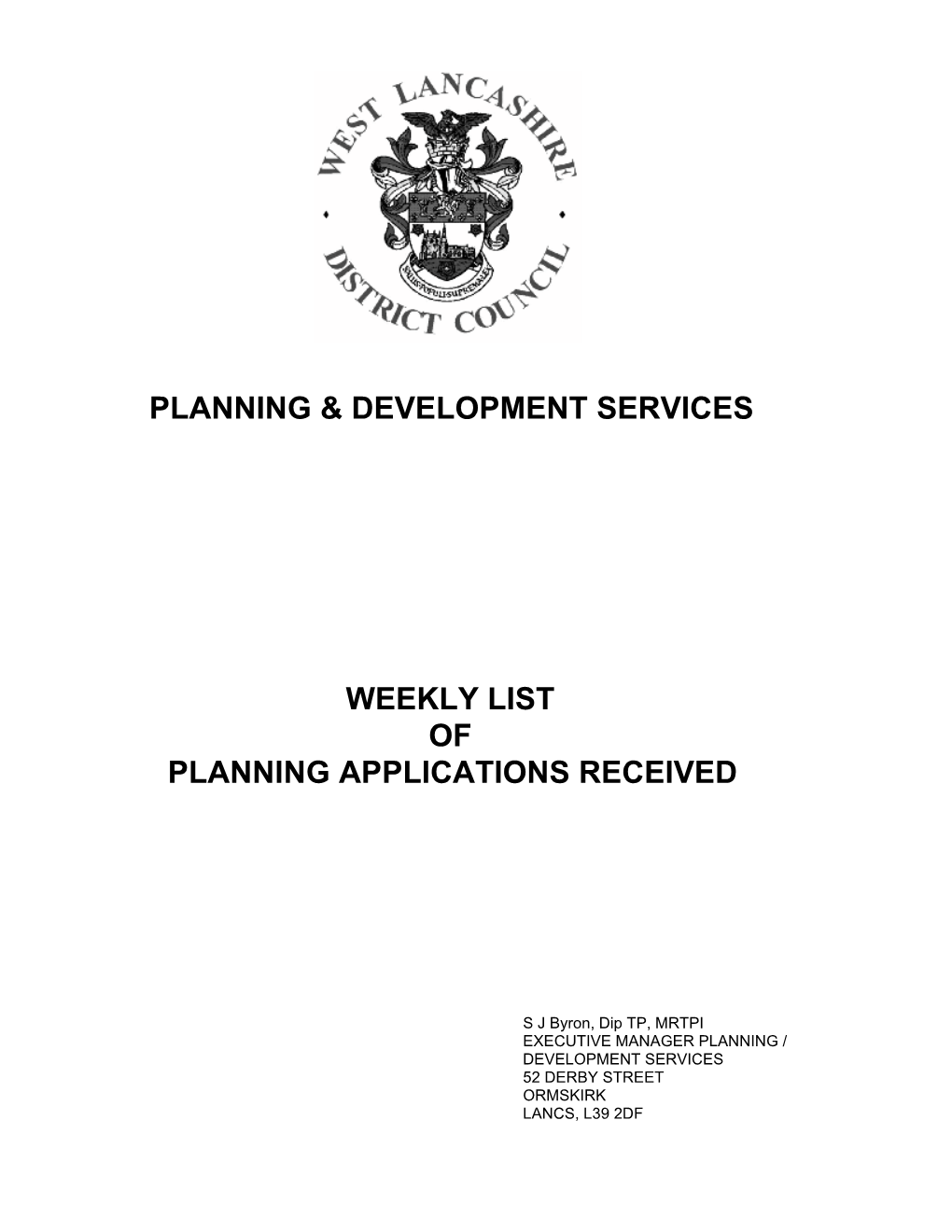 Planning & Development Services Weekly List Of
