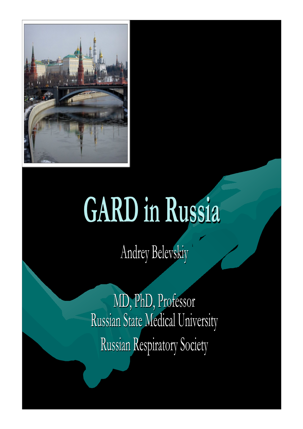 GARD in Russia