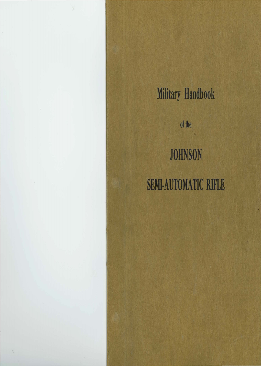 Handbook of the Johnson Automatic Rifle