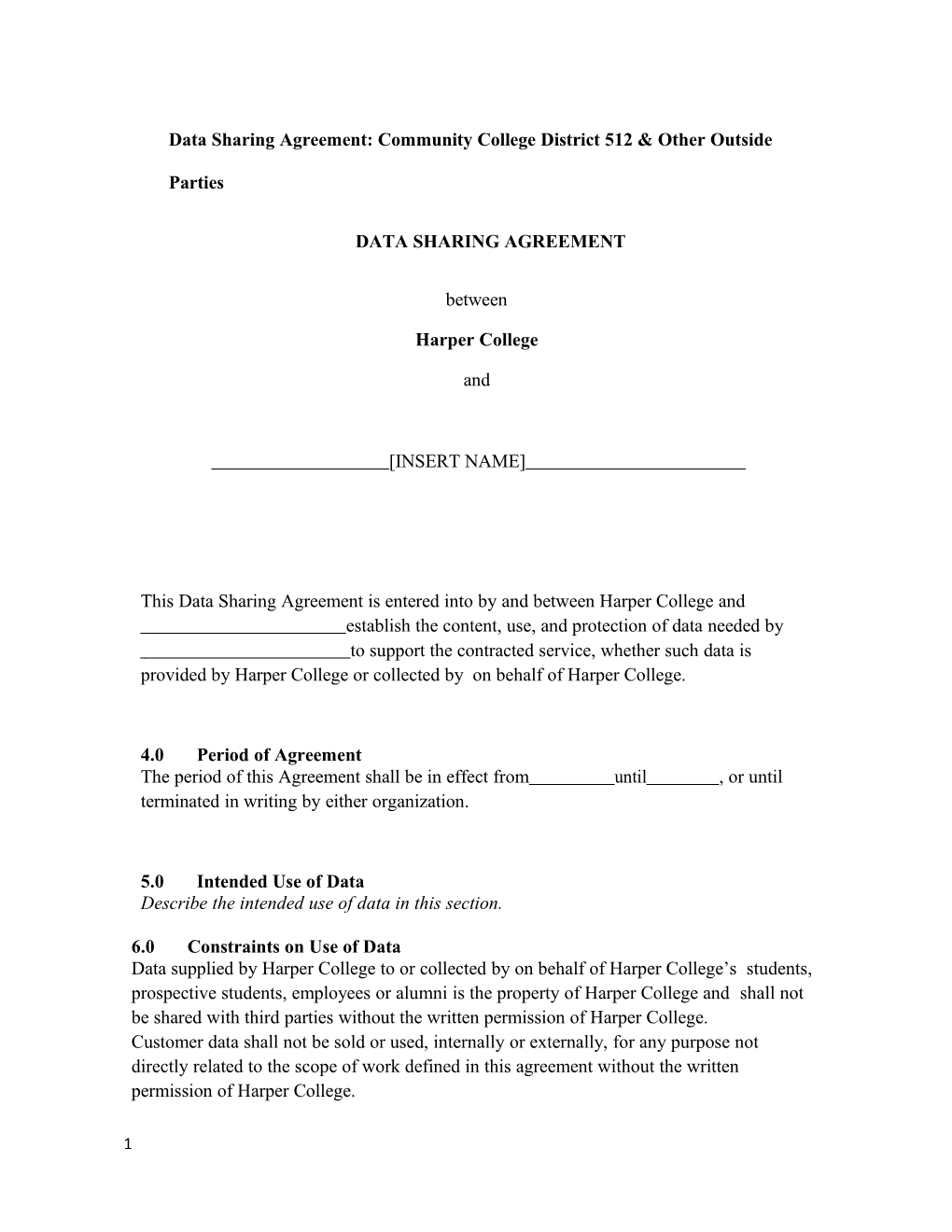 Data Sharing Agreement: Community College District 512 & Other Outside Parties