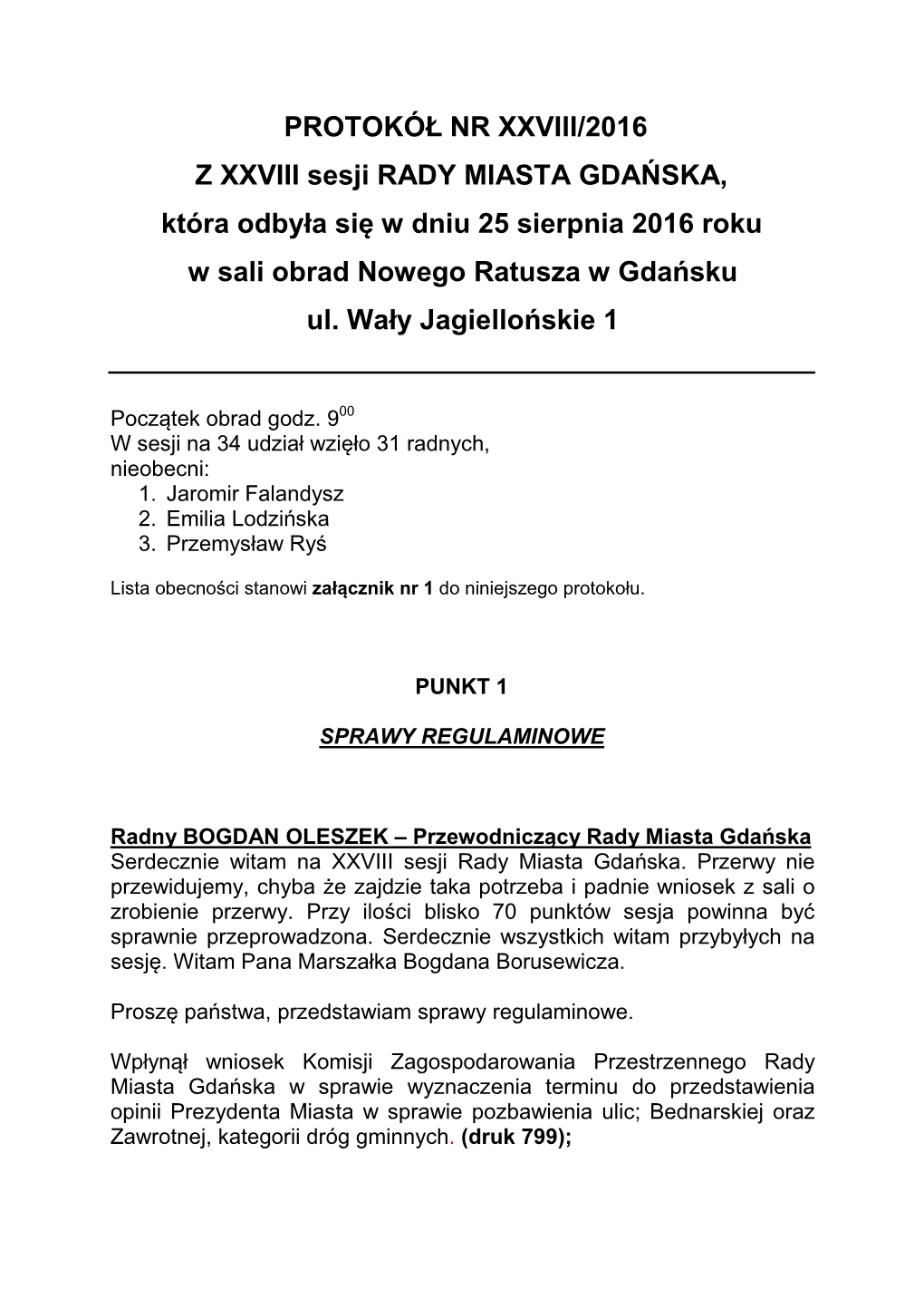 PROTOKÓŁ XXVIII 25 Sierpnia 2016