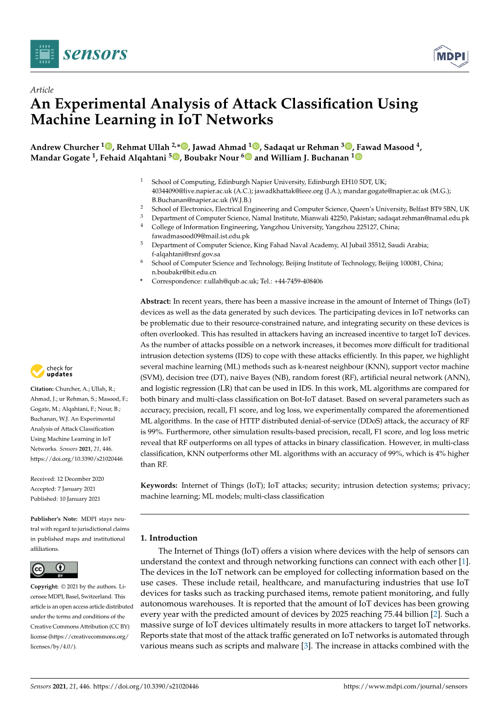 An Experimental Analysis of Attack Classification Using Machine Learning in Iot Networks