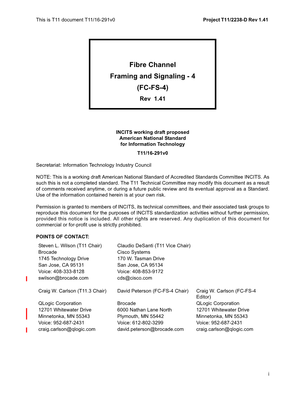 Fibre Channel Framing and Signaling - 4 (FC-FS-4) Rev 1.41