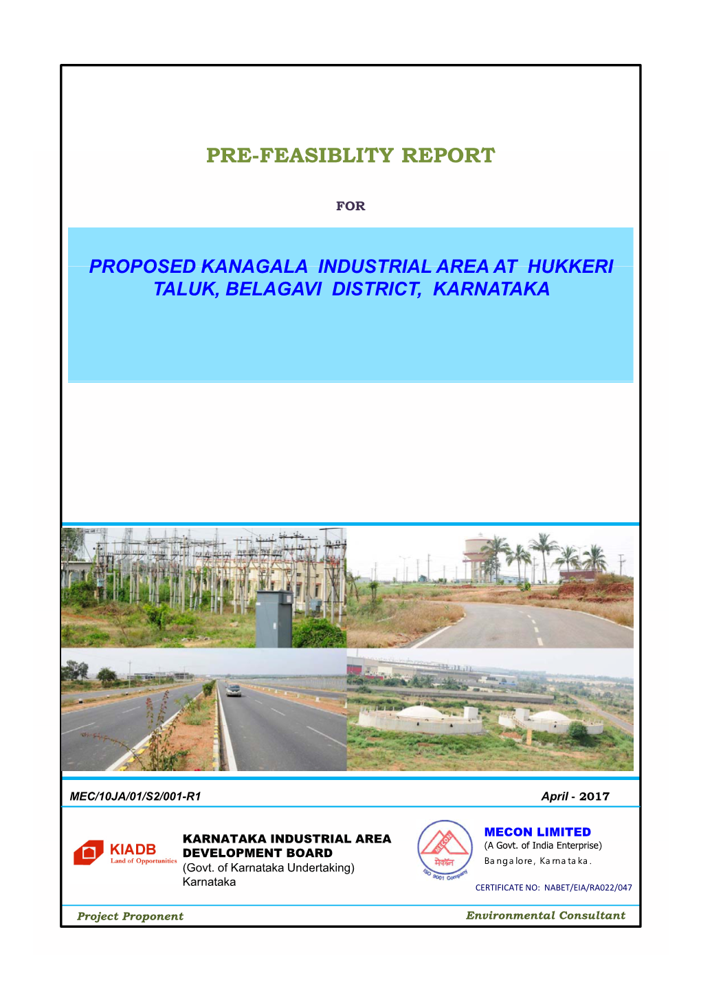 Proposed Kanagala Industrial Area at Hukkeri Taluk, Belagavi District, Karnataka