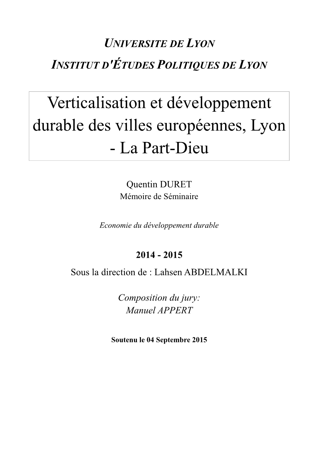 Verticalisation Et Développement Durable Des Villes Européennes, Lyon - La Part-Dieu