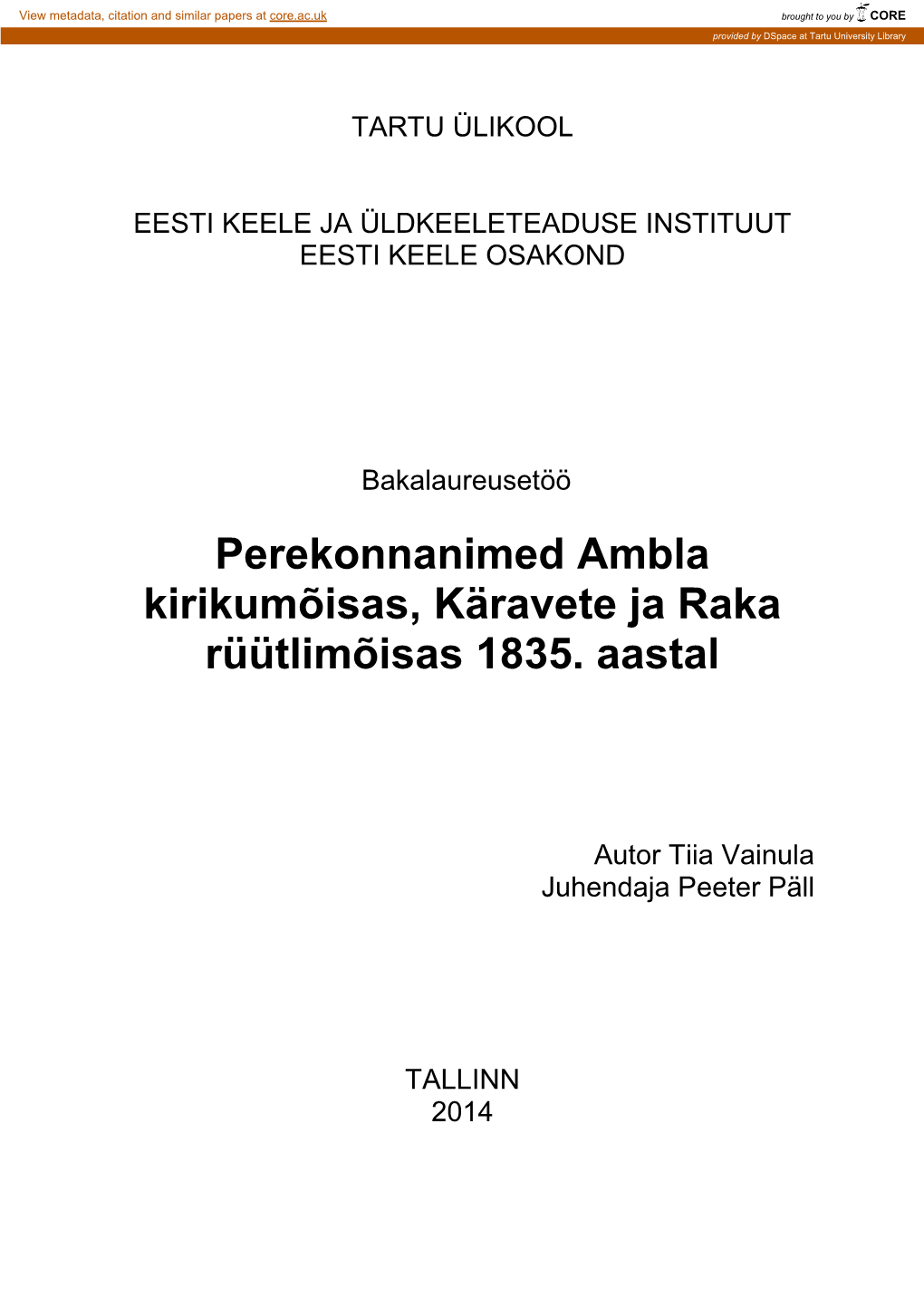 Perekonnanimed Ambla Kirikumõisas, Käravete Ja Raka Rüütlimõisas 1835