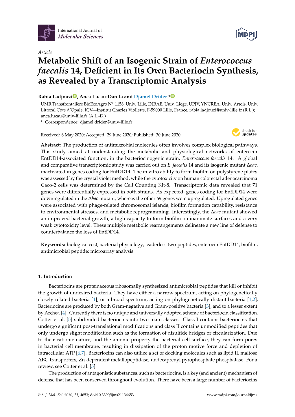 Metabolic Shift of an Isogenic Strain of Enterococcus Faecalis 14, Deficient