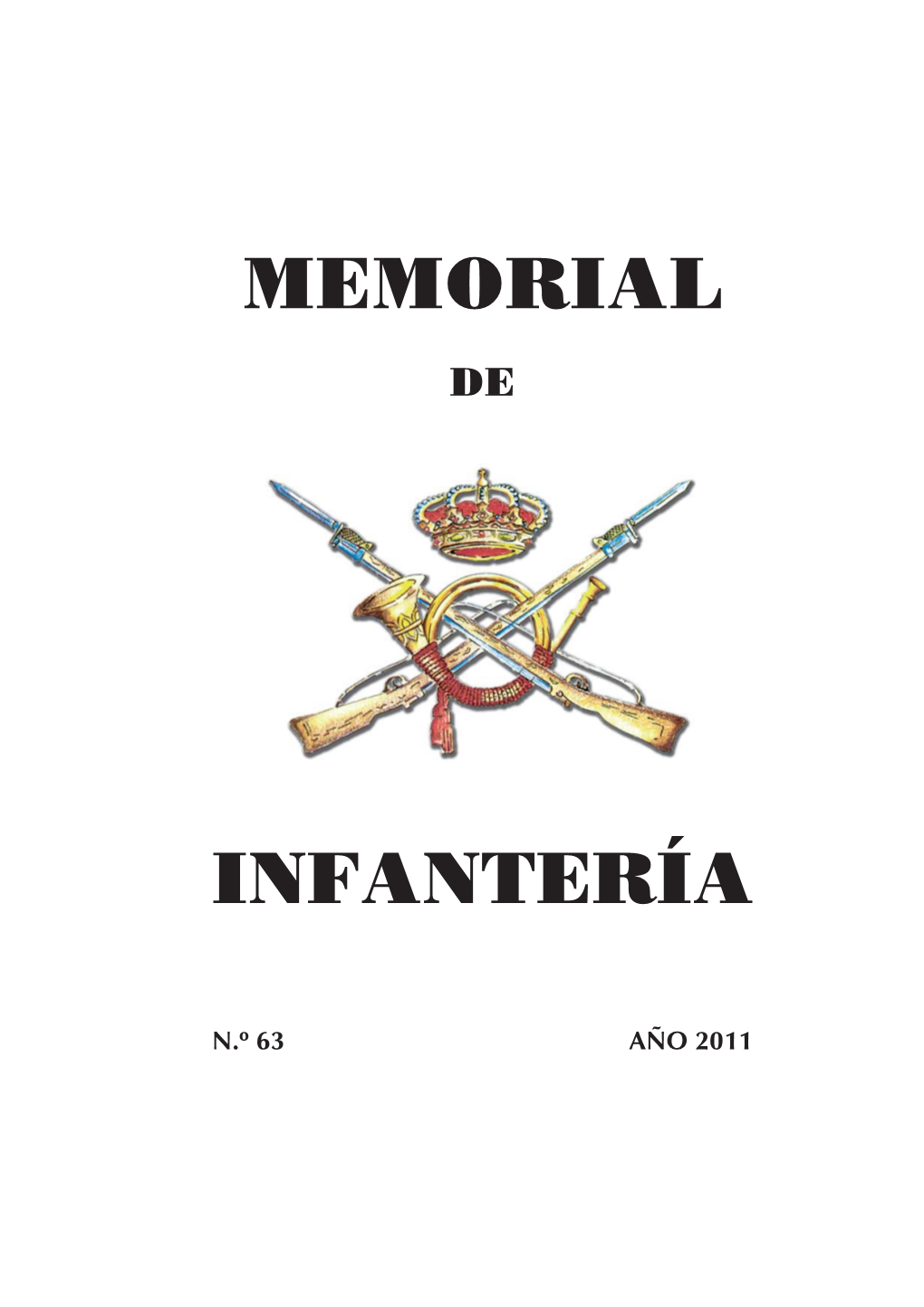 Memorial De Infantería Nº 63. Junio 2011