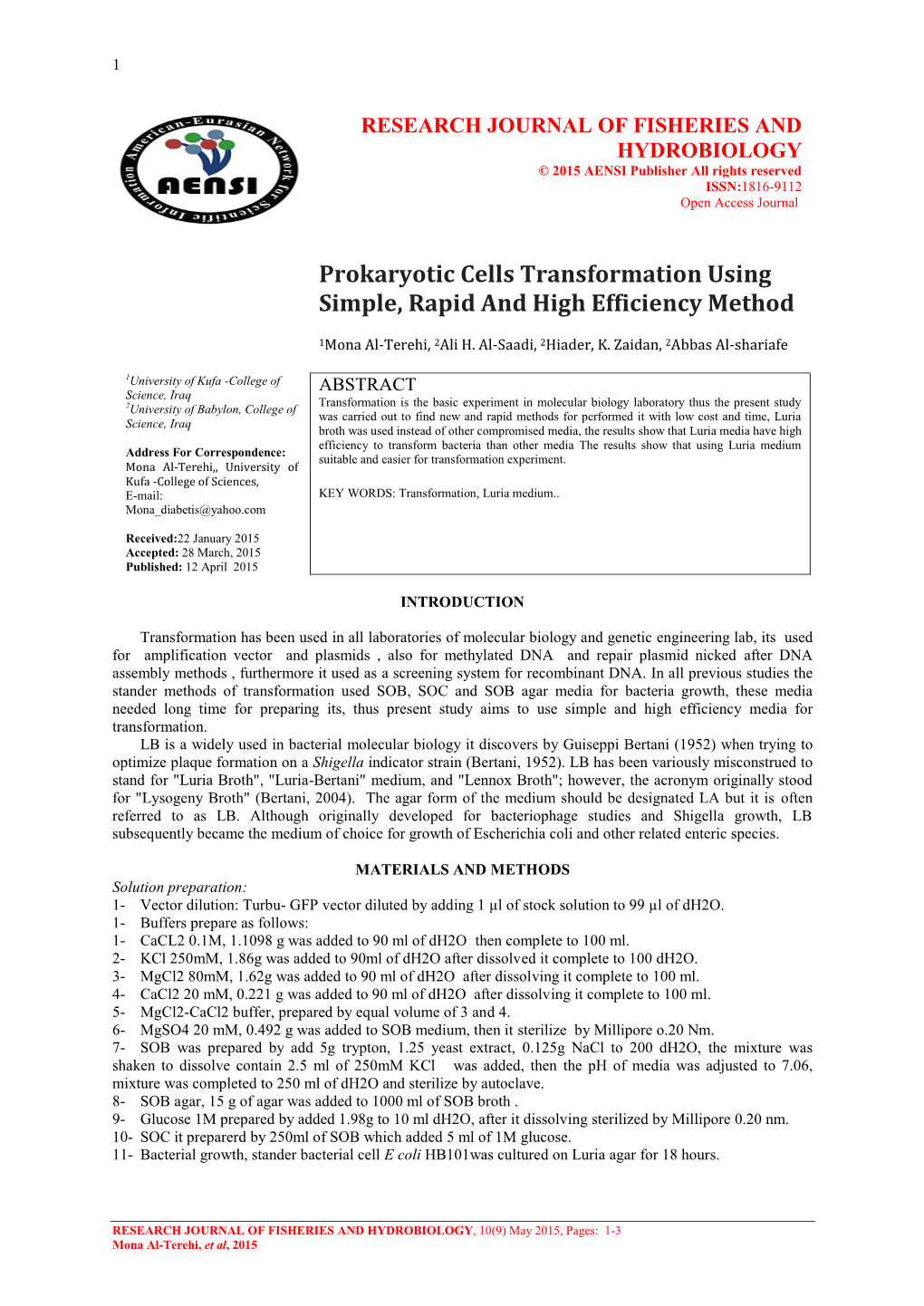 RESEARCH JOURNAL of FISHERIES and HYDROBIOLOGY © 2015 AENSI Publisher All Rights Reserved ISSN:1816-9112 Open Access Journal