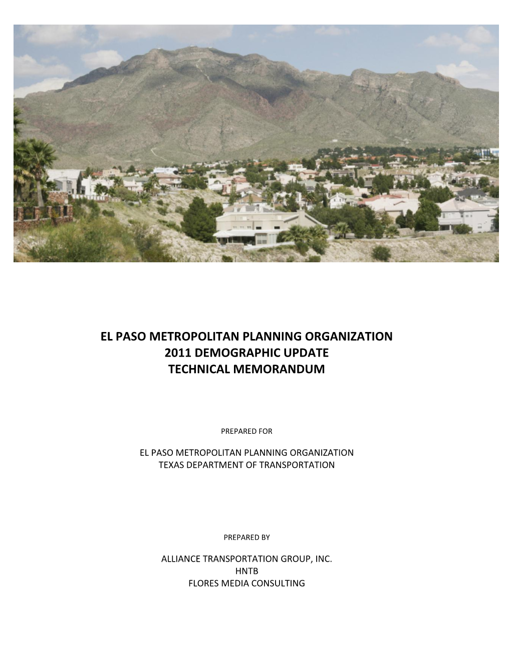 El Paso Metropolitan Planning Organization 2011 Demographic Update Technical Memorandum