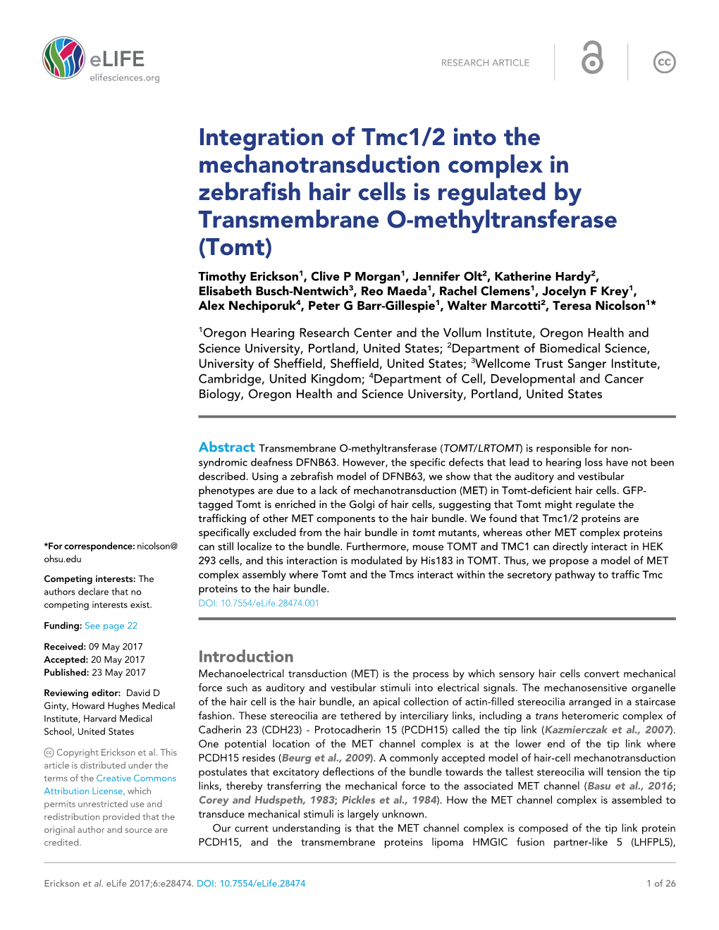 Integration of Tmc1/2 Into the Mechanotransduction Complex in Zebrafish Hair Cells Is Regulated by Transmembrane O-Methyltransfe