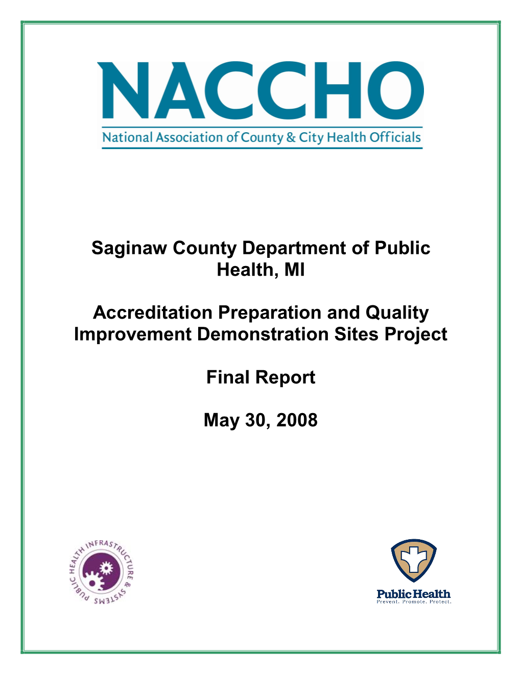 Saginaw County Department of Public Health, MI Accreditation