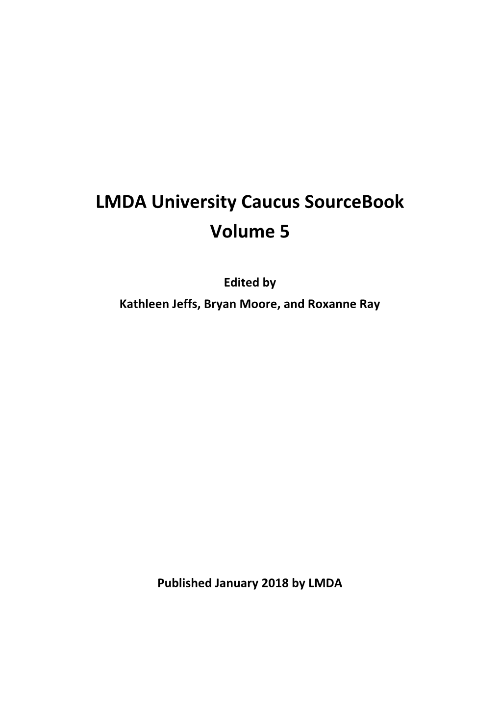 LMDA University Caucus Sourcebook Volume 5