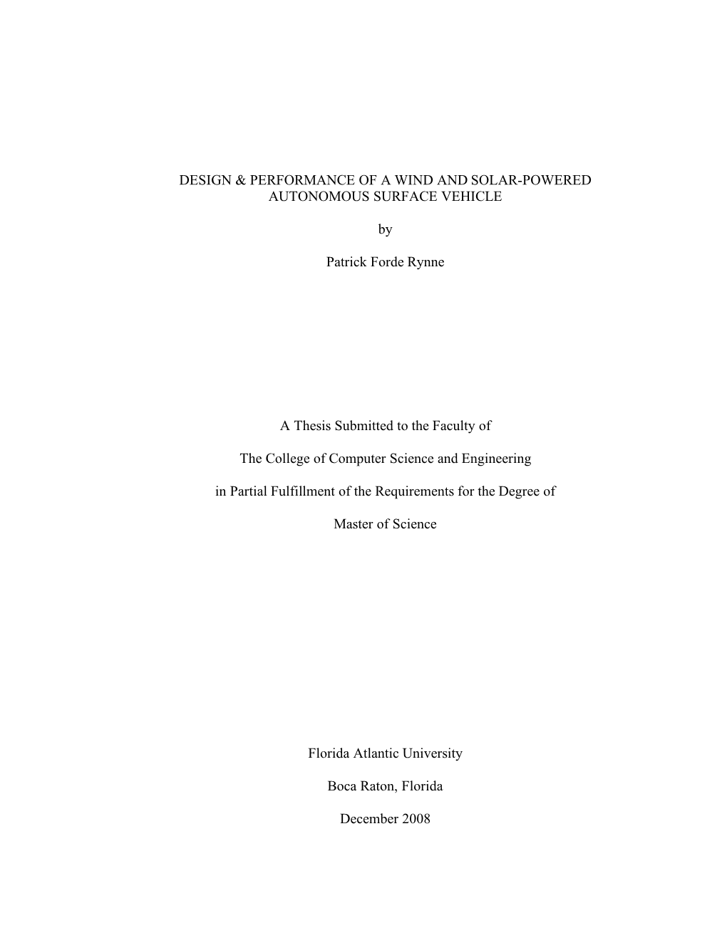 Design & Performance of a Wind and Solar-Powered Autonomous Surface Vehicle