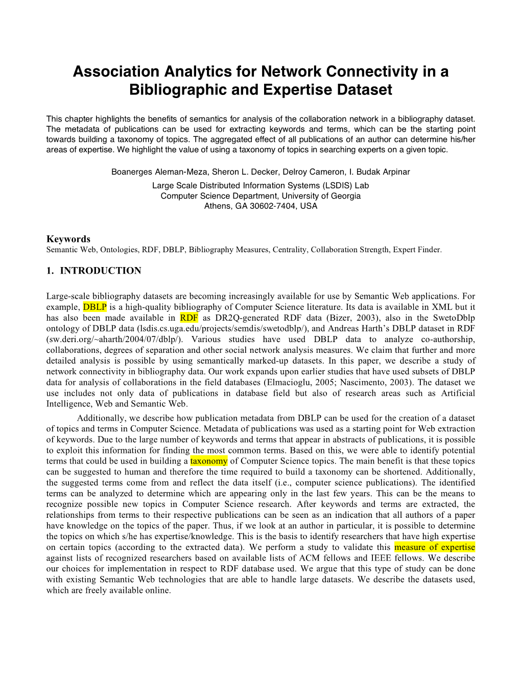 Association Analytics for Network Connectivity in a Bibliographic and Expertise Dataset