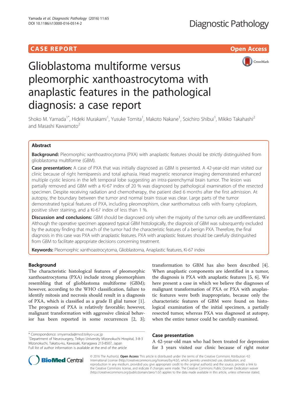 Glioblastoma Multiforme Versus Pleomorphic Xanthoastrocytoma with Anaplastic Features in the Pathological Diagnosis: a Case Report Shoko M