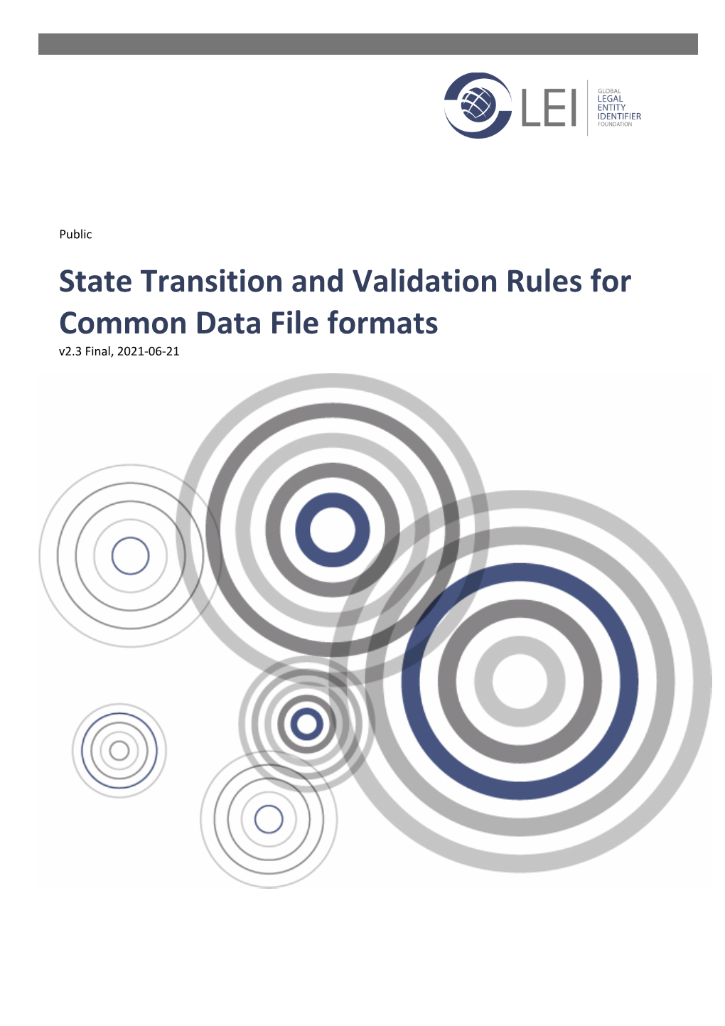 State Transition and Validation Rules for Common Data File Formats