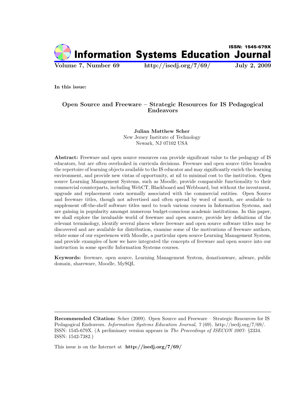 Open Source and Freeware–Strategic Resources for IS Pedagogical