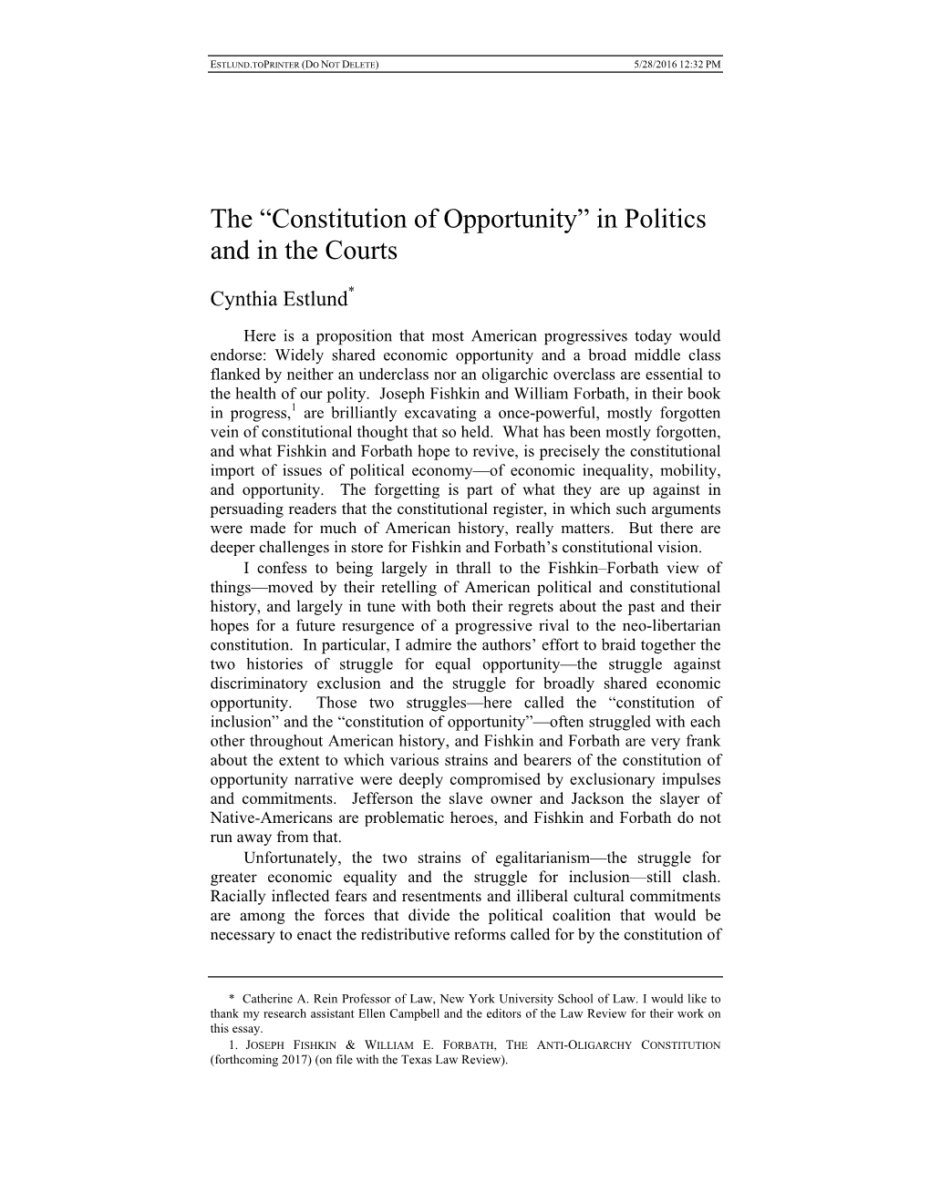 The “Constitution of Opportunity” in Politics and in the Courts