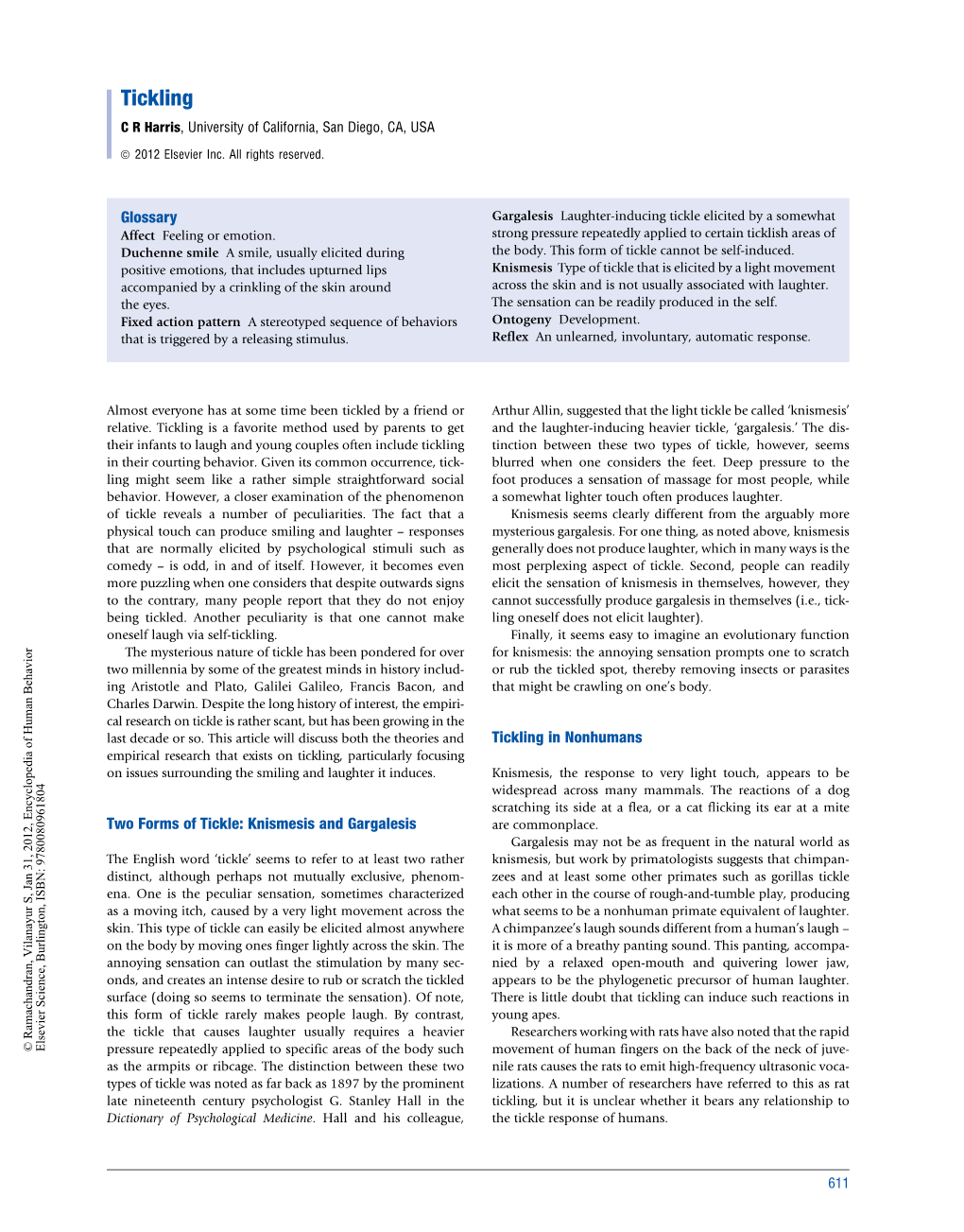 Tickling C R Harris, University of California, San Diego, CA, USA