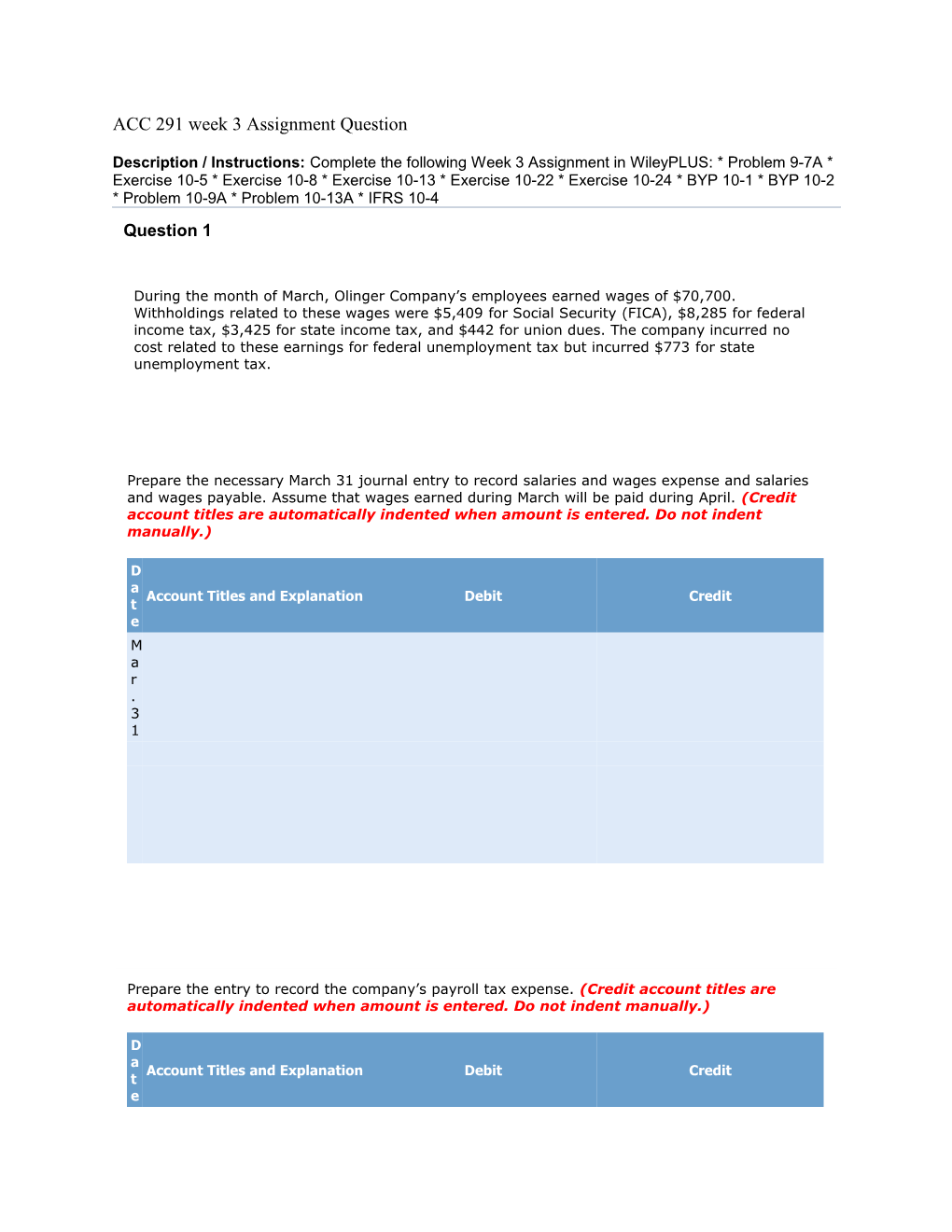 ACC 291 Week 3 Assignment Question