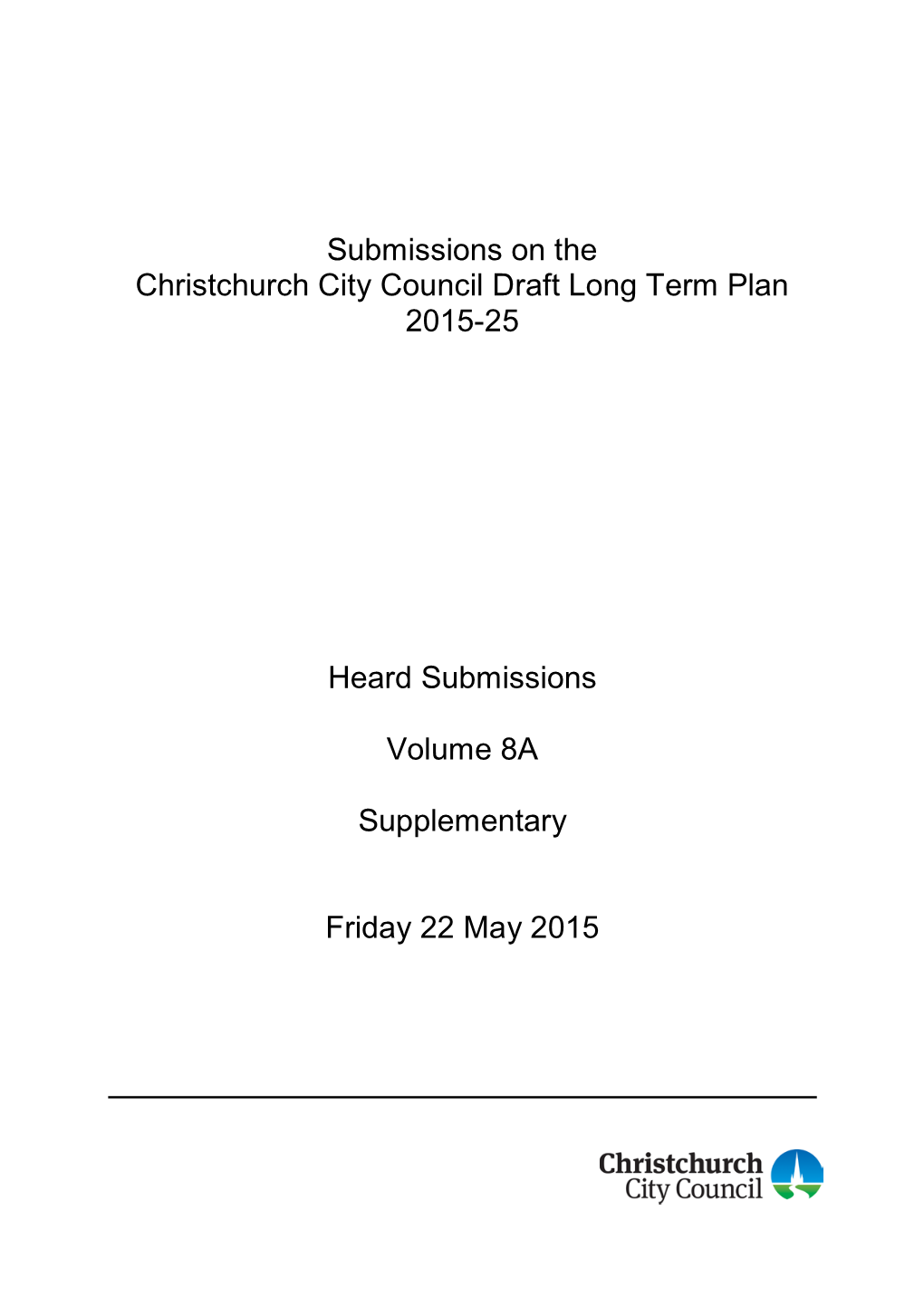 Submissions on the Christchurch City Council Draft Long Term Plan 2015-25