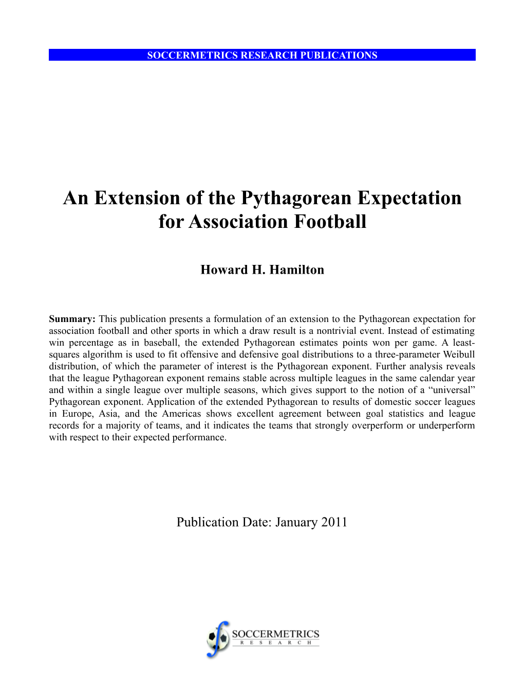 An Extension of the Pythagorean Expectation for Association Football