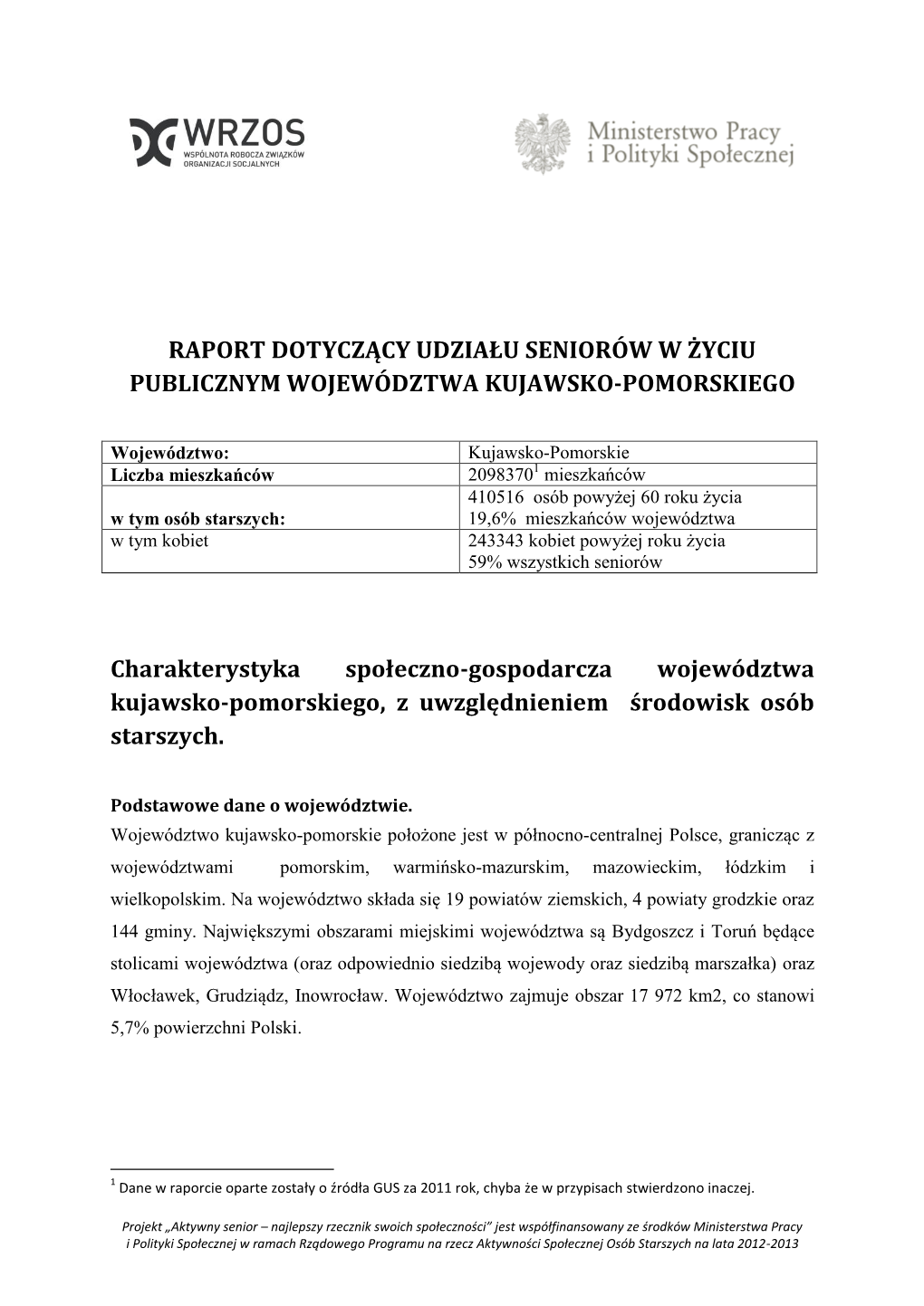 Raport Dotyczący Udziału Seniorów W Życiu Publicznym Województwa Kujawsko-Pomorskiego