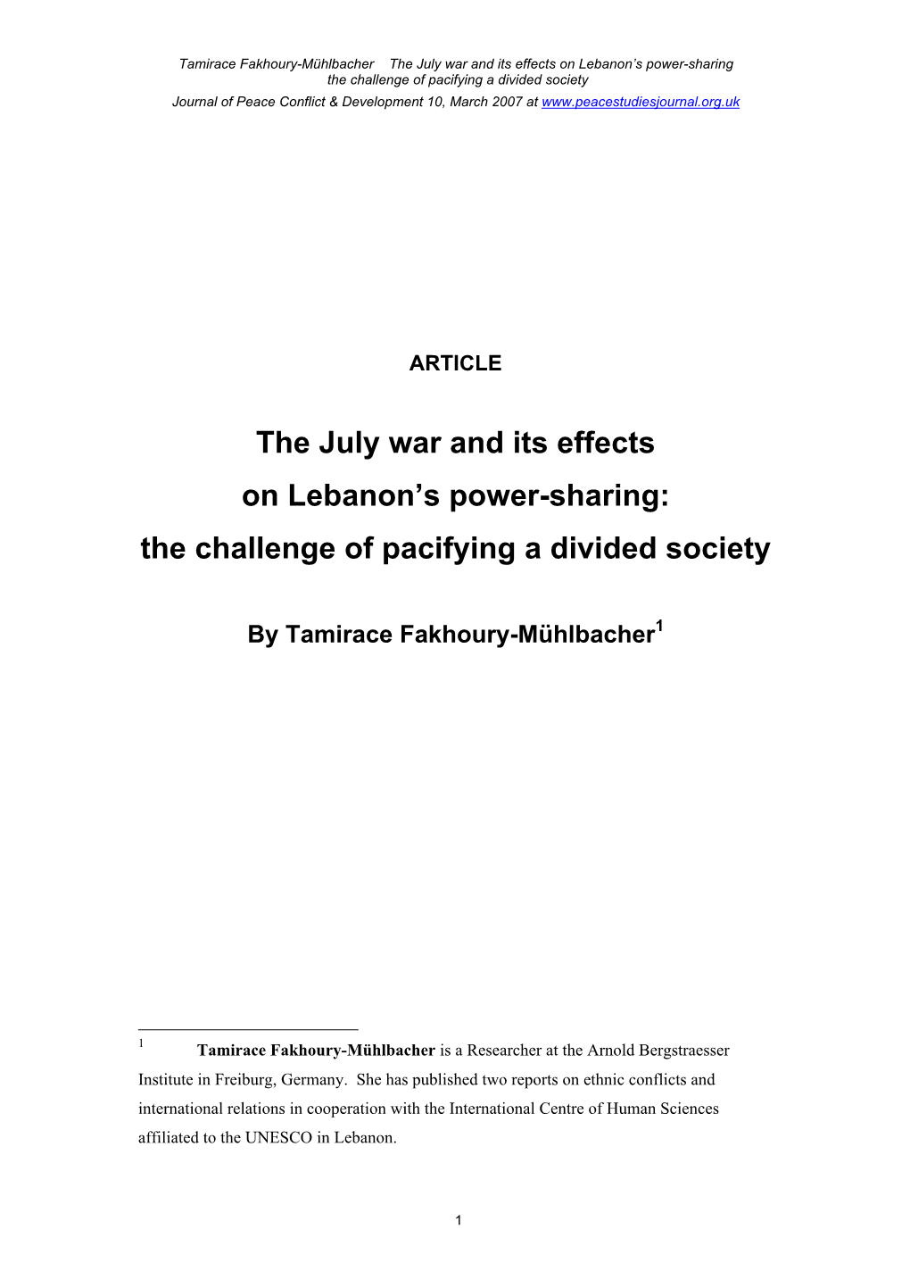 The July War and Its Effects on the Lebanese Politics of Consensus