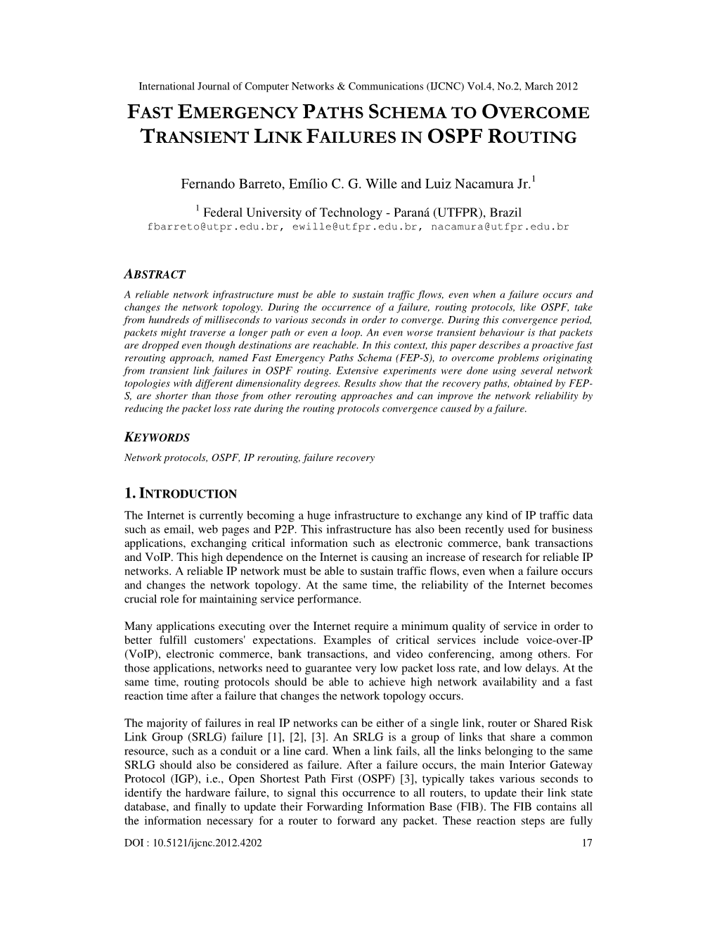 Fast Emergency Paths Schema to Overcome Transient Link Failures in Ospf Routing