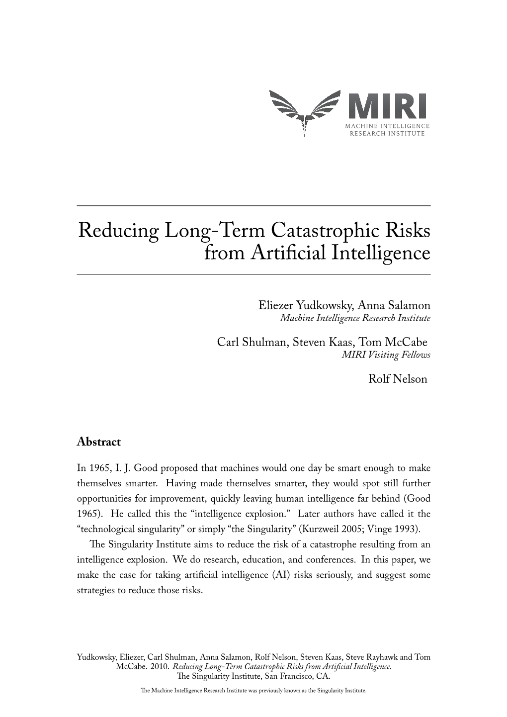 Reducing Long-Term Catastrophic Risks from Artificial Intelligence