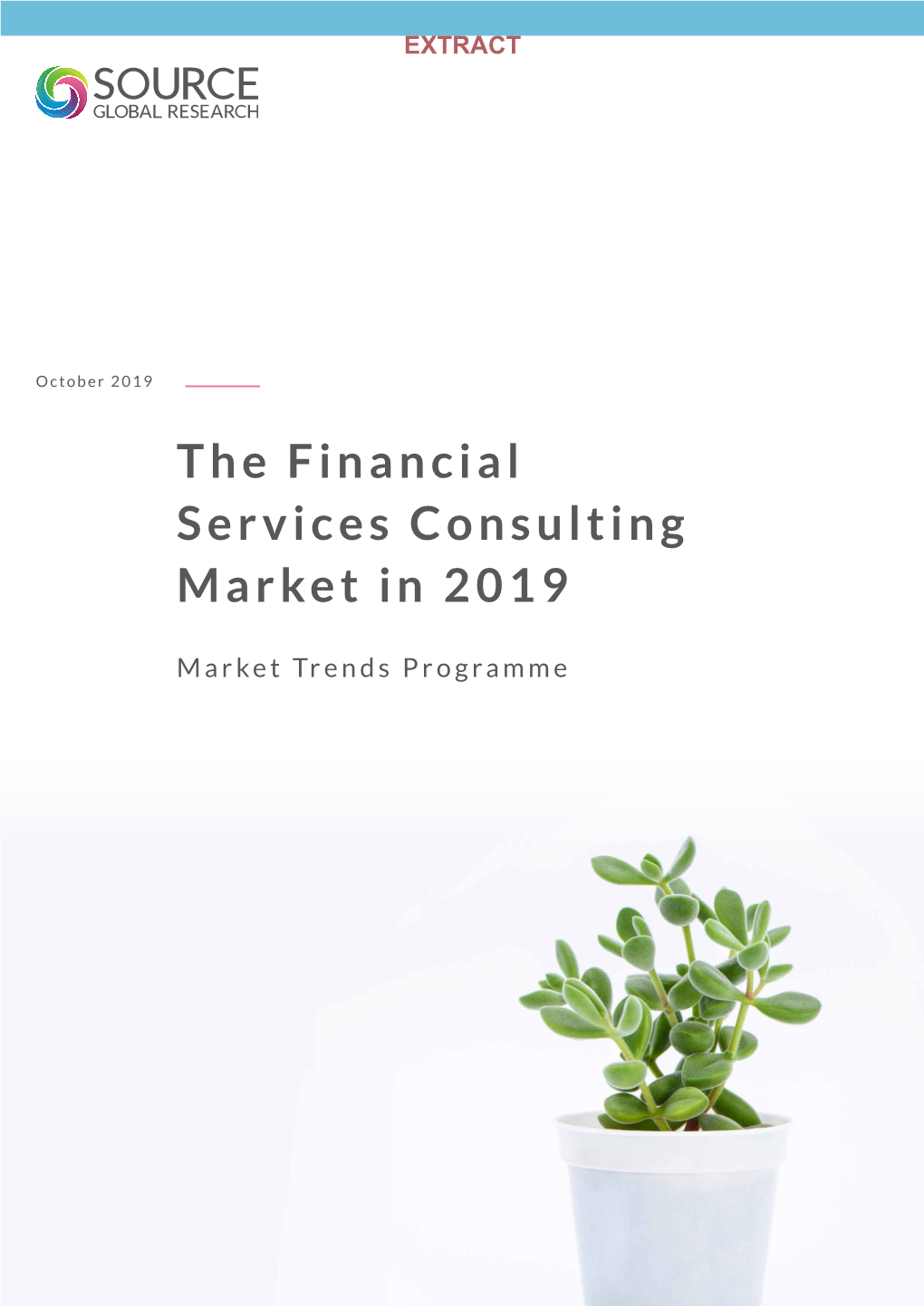 The Financial Services Consulting Market in 2019