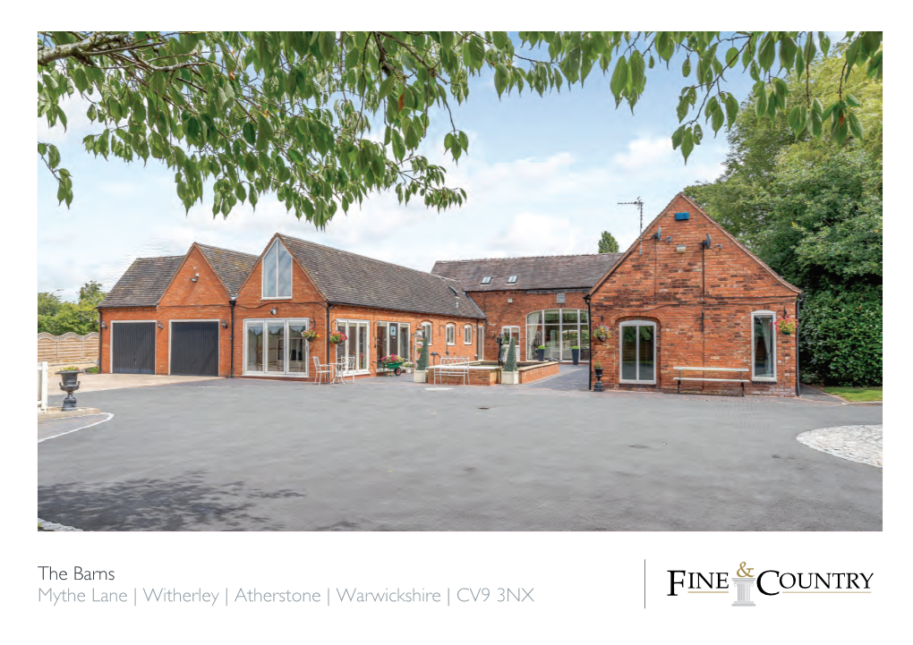 Witherley | Atherstone | Warwickshire | CV9 3NX If You Could Sen Agents Versio That Would Be G the BARNS