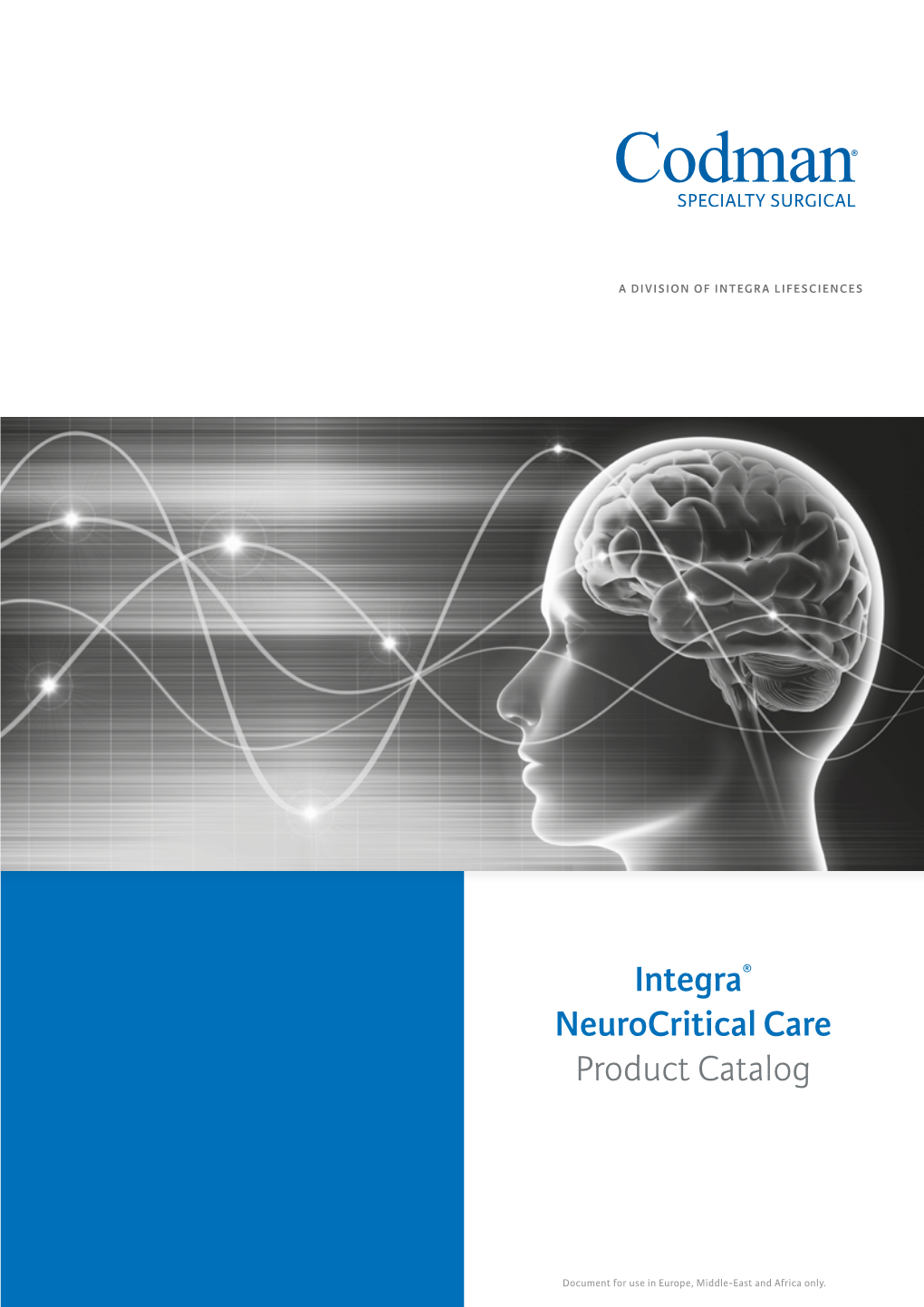 Integra® Neurocritical Care Product Catalog