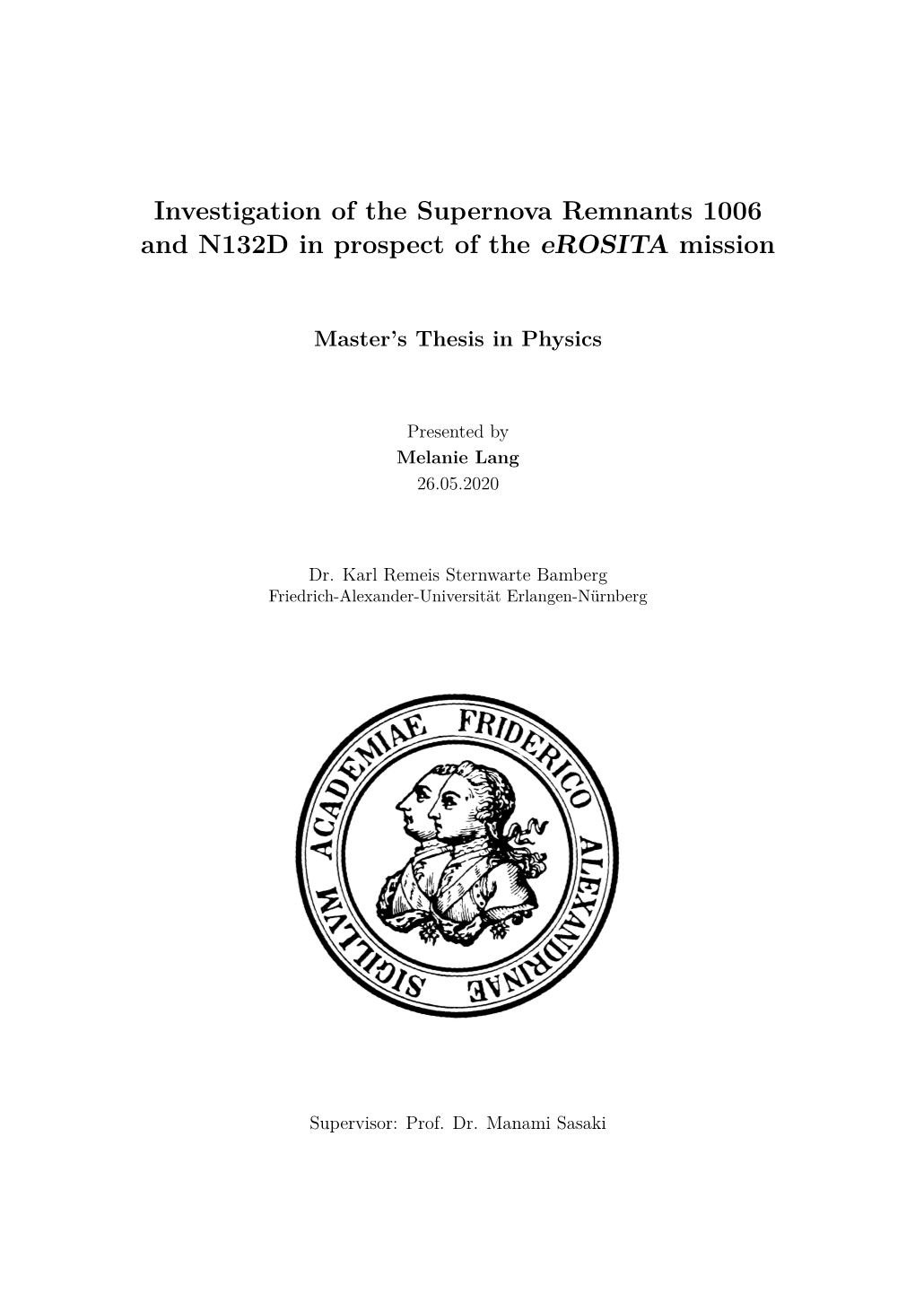 Investigation of the Supernova Remnants 1006 and N132D in Prospect of the Erosita Mission