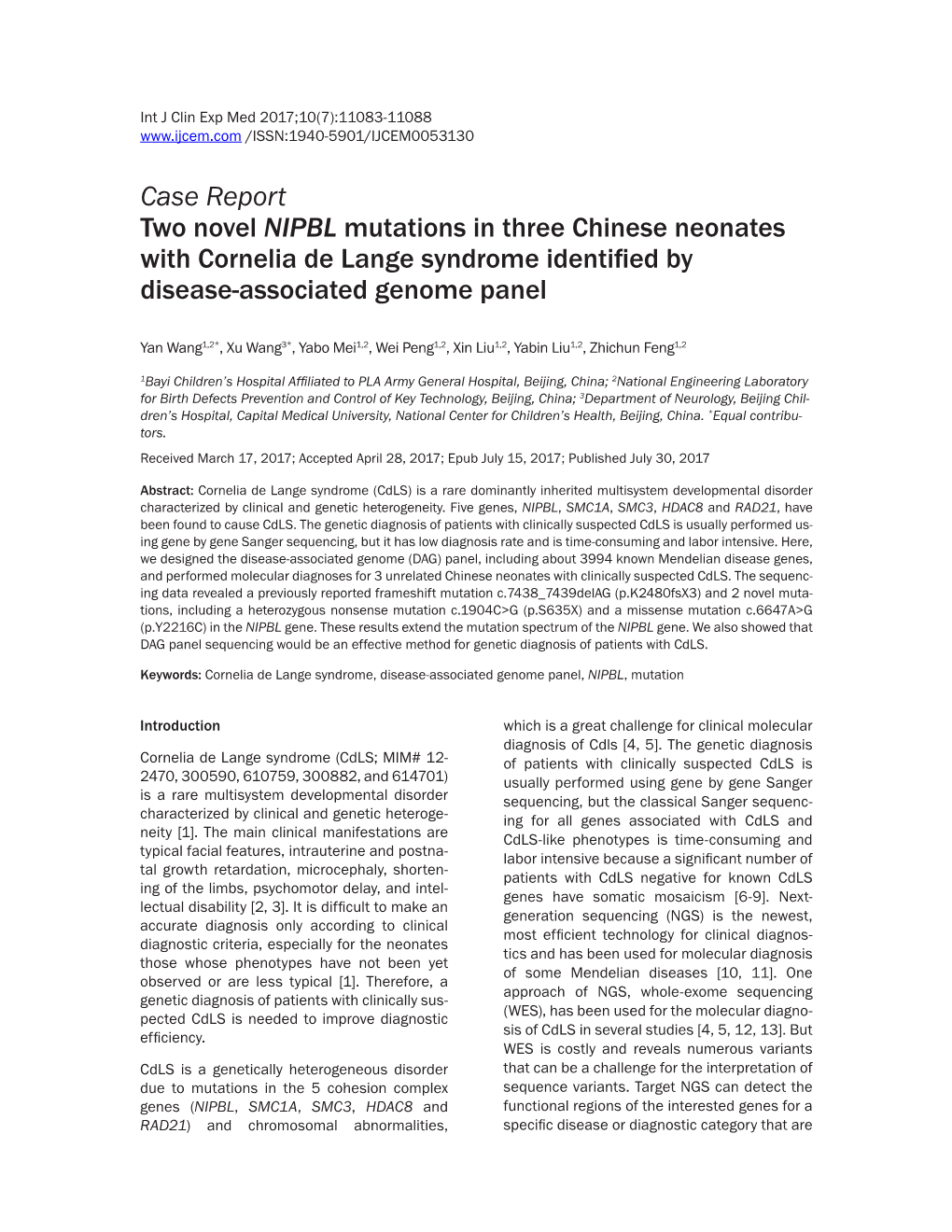 Case Report Two Novel NIPBL Mutations in Three Chinese Neonates with Cornelia De Lange Syndrome Identified by Disease-Associated Genome Panel