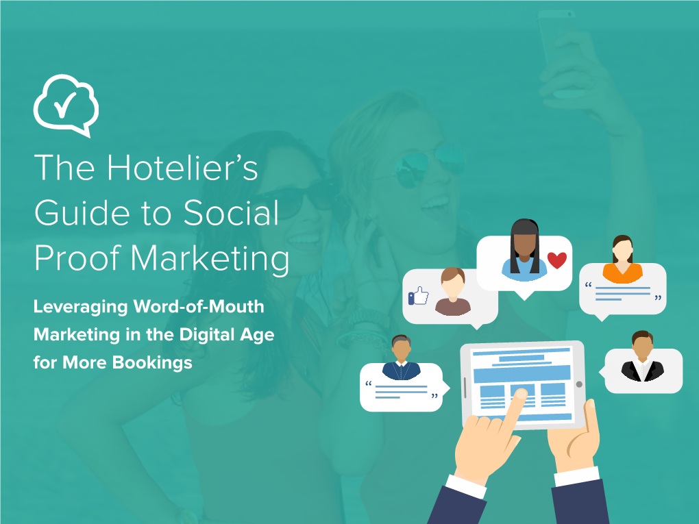 The Hotelier's Guide to Social Proof Marketing