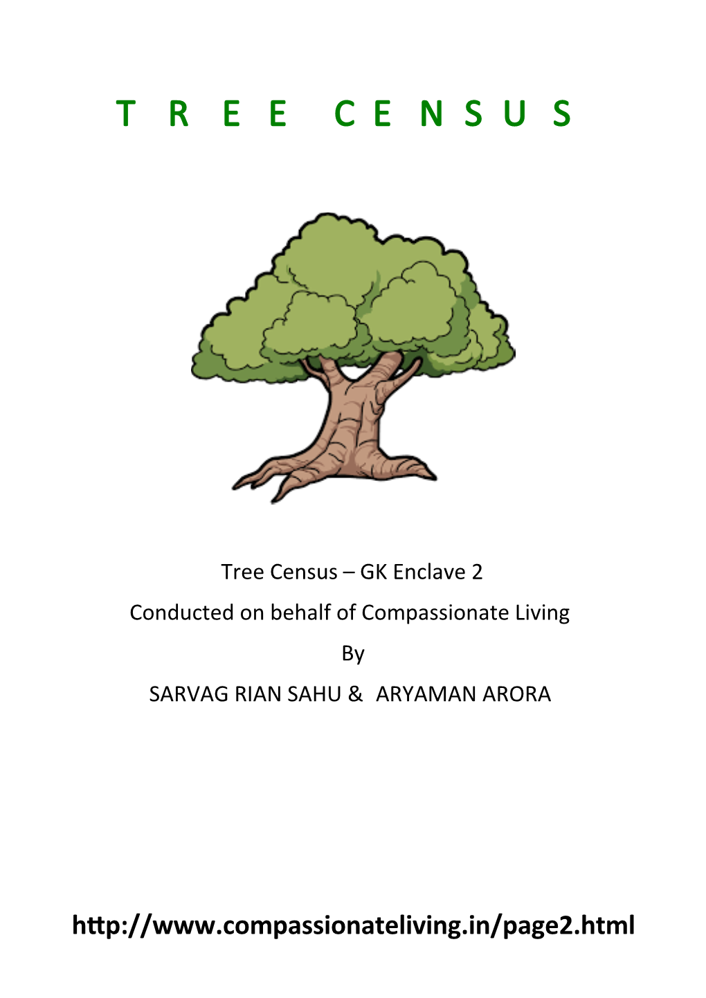 Tree Census – GK Enclave 2 Conducted on Behalf of Compassionate Living By