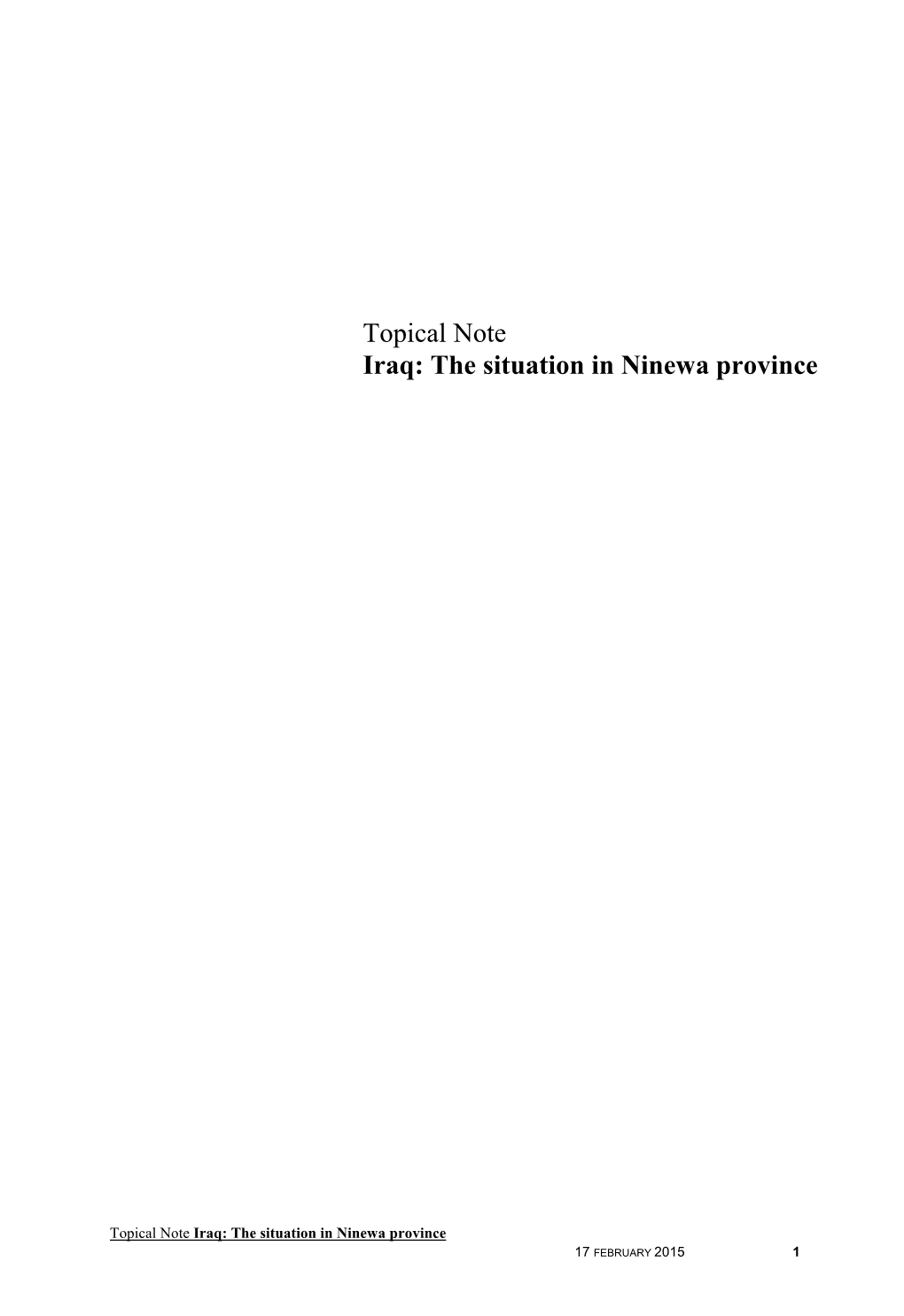 Topical Note Iraq: the Situation in Ninewa Province