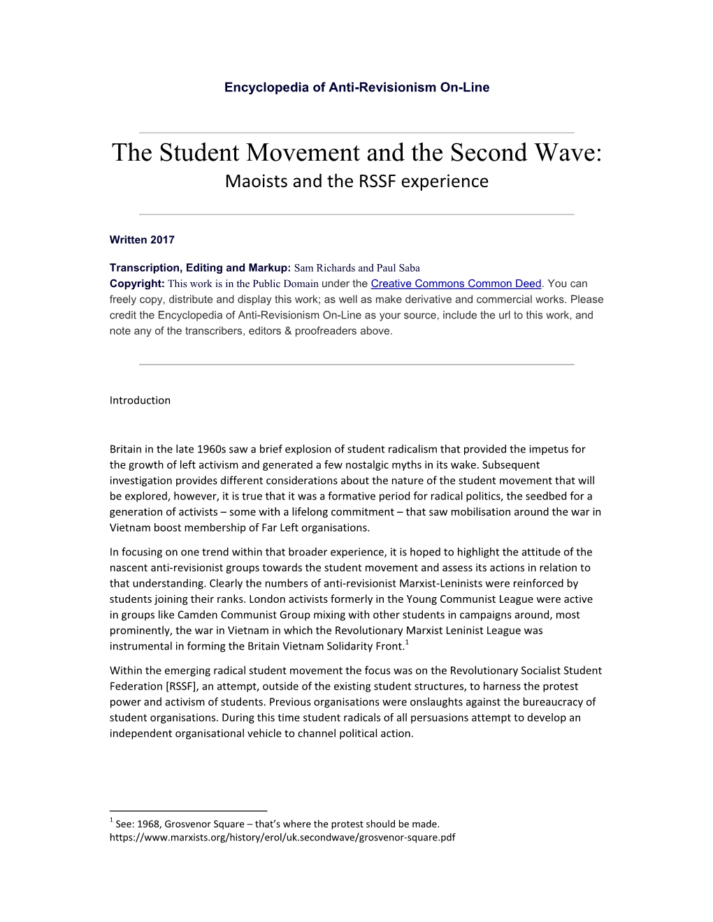 The Student Movement and the Second Wave: Maoists and the RSSF Experience